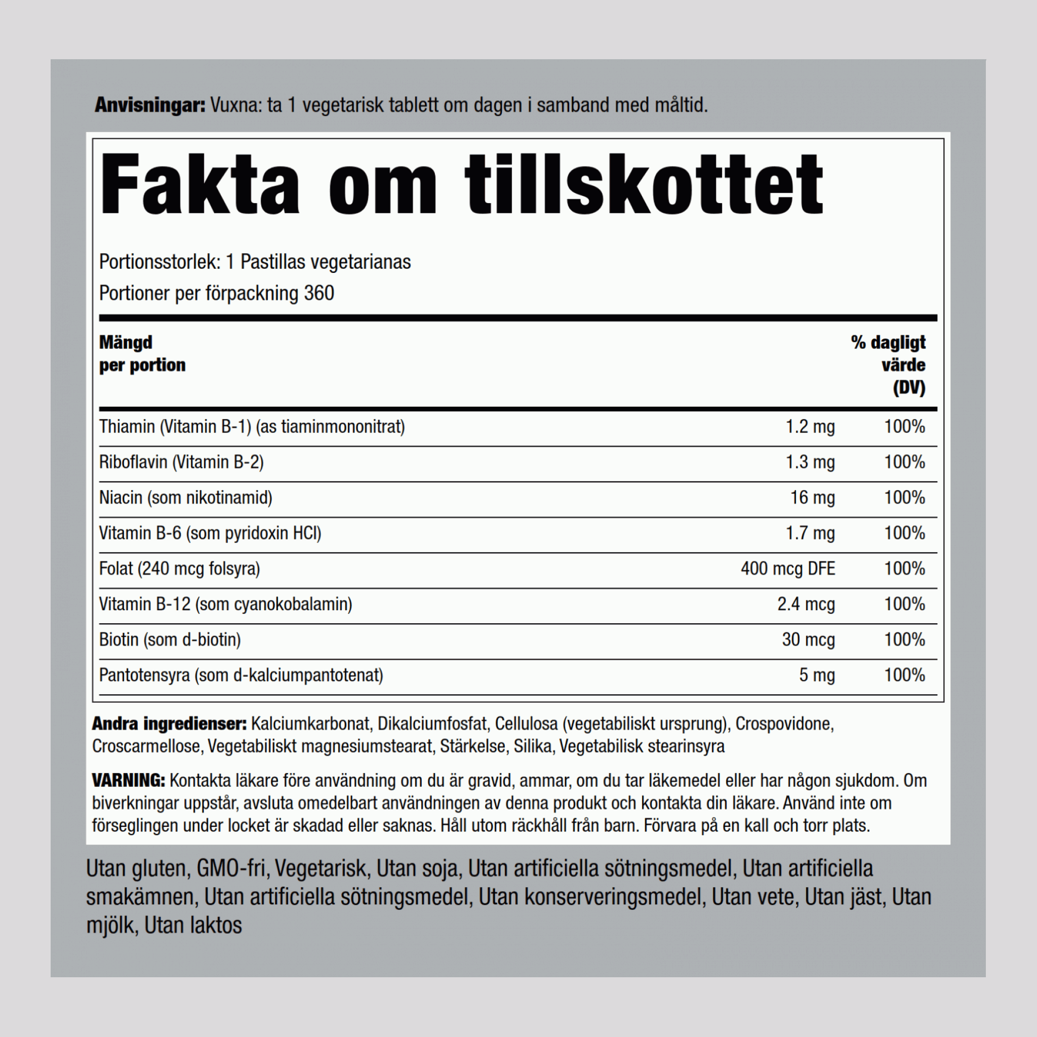 B-100 vitamin B-sammansättning 360 Vegetariska tabletter       