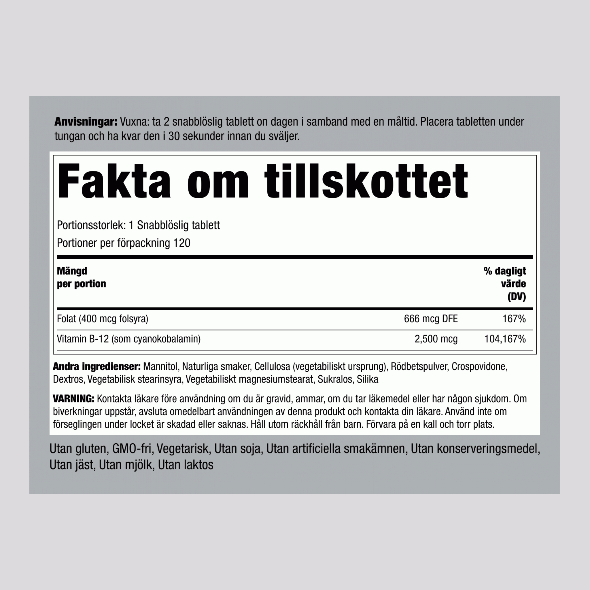 B12 2500 mcg + Folsyra 400 mcg, 120 Snabbupplösande Tabletter