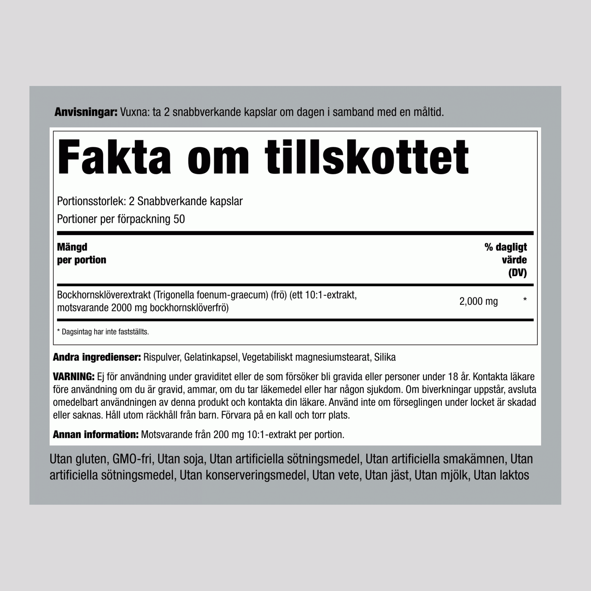 Bockhornsklöver  2000 mg (per portion) 100 Snabbverkande kapslar     