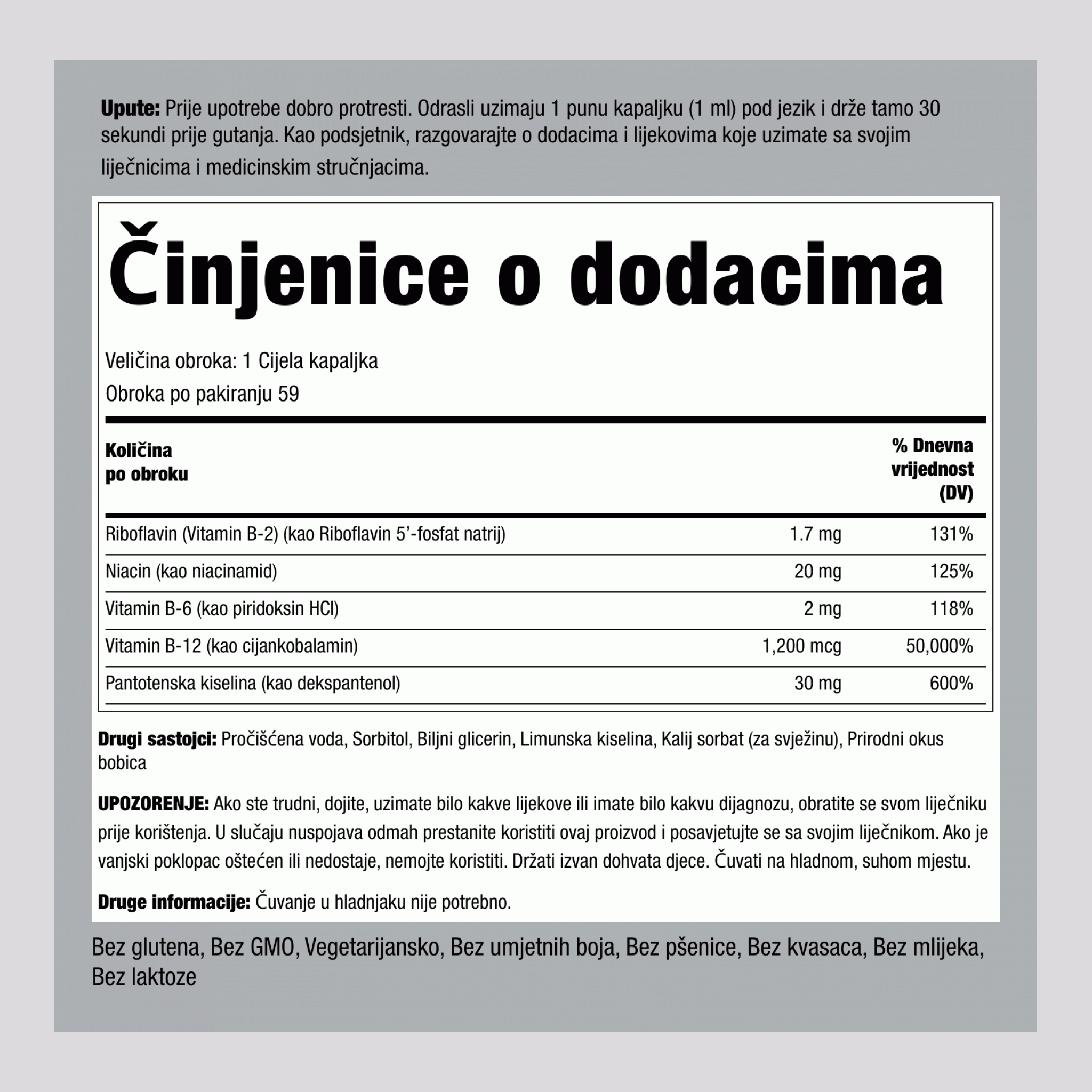 Tekući B-12 s B-kompleksom 1200 mcg 2 fl oz (59 mL), Bočica s kapaljkom 2 Bočice s kapaljkom   