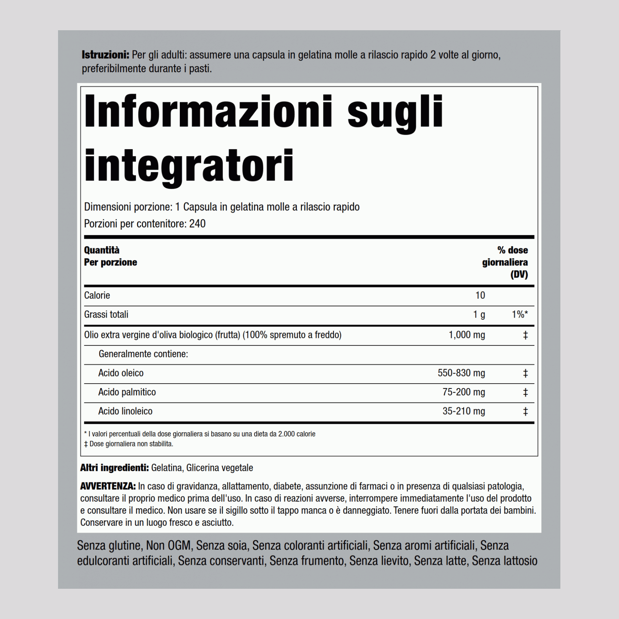 Olio d'oliva 1000 mg 240 Capsule in gelatina molle a rilascio rapido     