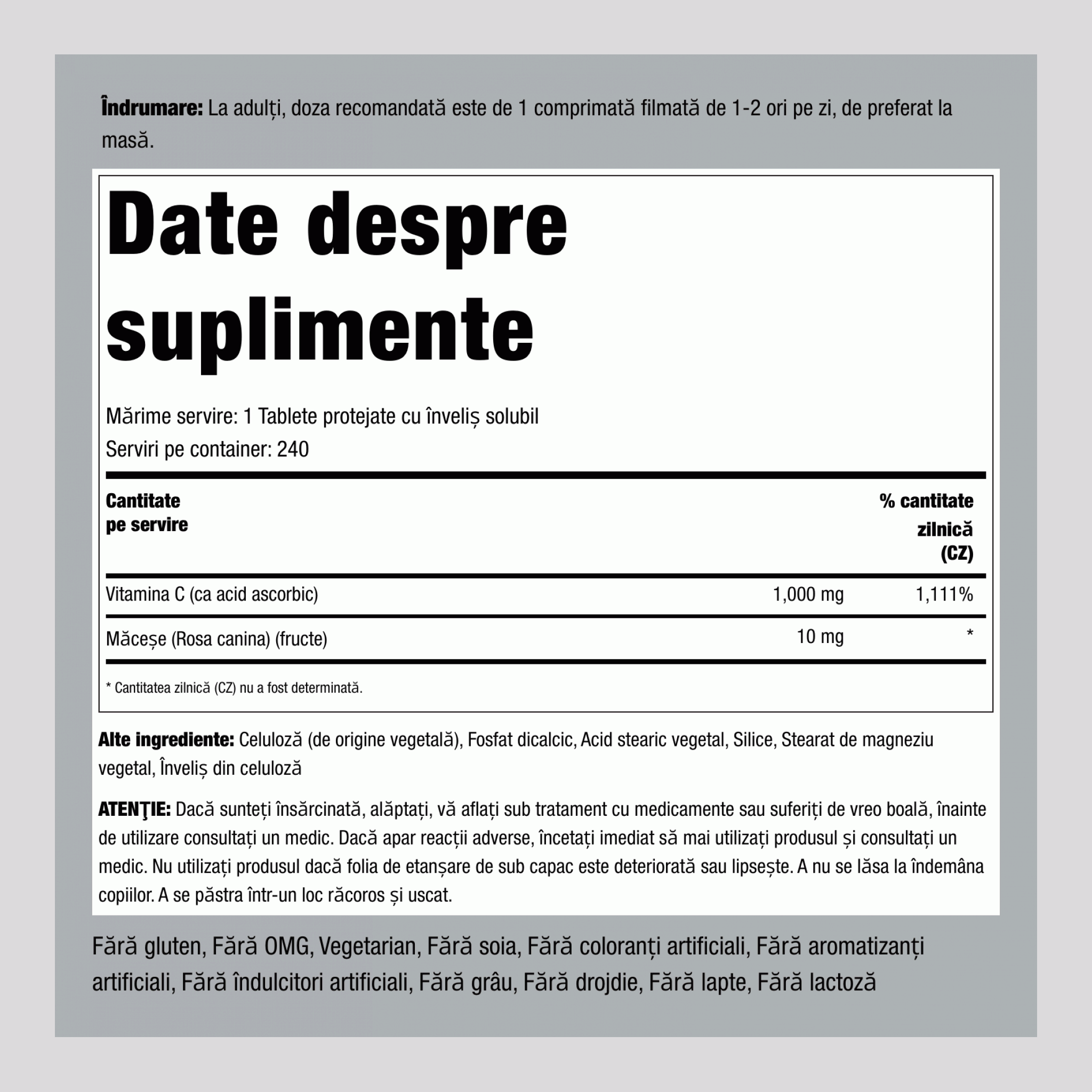 Vitamina C 1000 mg cu bioflavonoide şi fructe de măceş cu eliberare prelungită 240 Tablete cu înveliş solubil protejate       