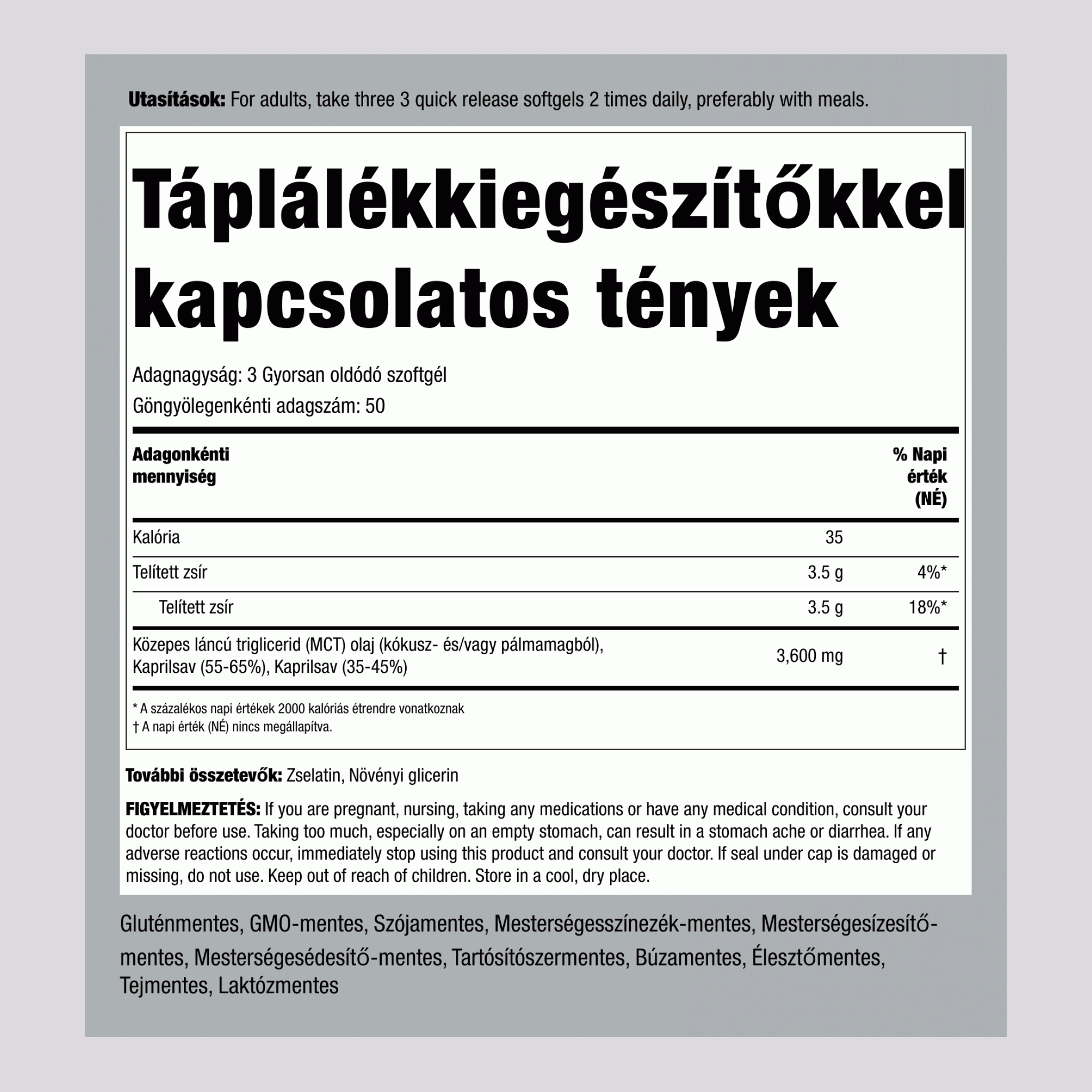 MCT olaj 3600 mg (adagonként) 150 Gyorsan oldódó szoftgél     