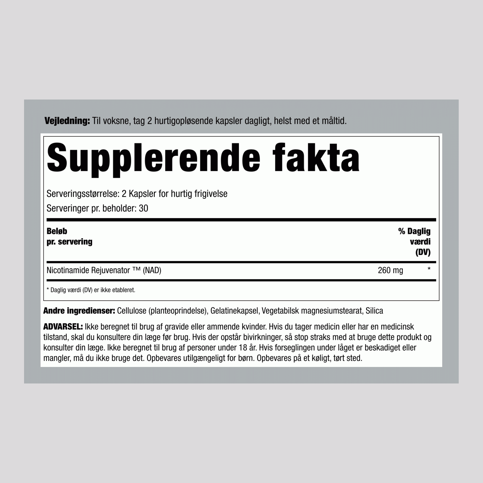NAD 260 mg (pr. dosering) 60 Kapsler for hurtig frigivelse 2 Flasker   