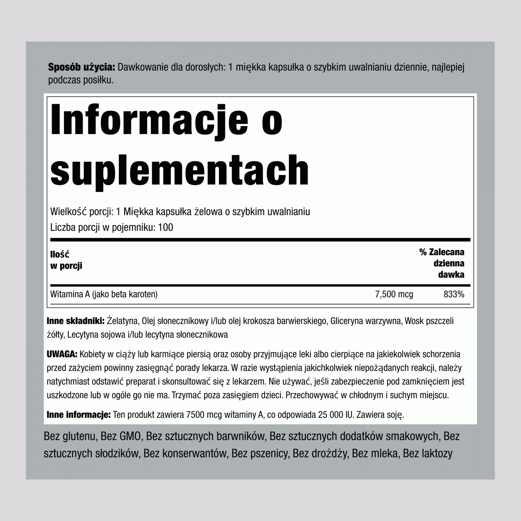Beta-karoten (witamina A ) 25,000 IU 100 Miękkie kapsułki żelowe o szybkim uwalnianiu     