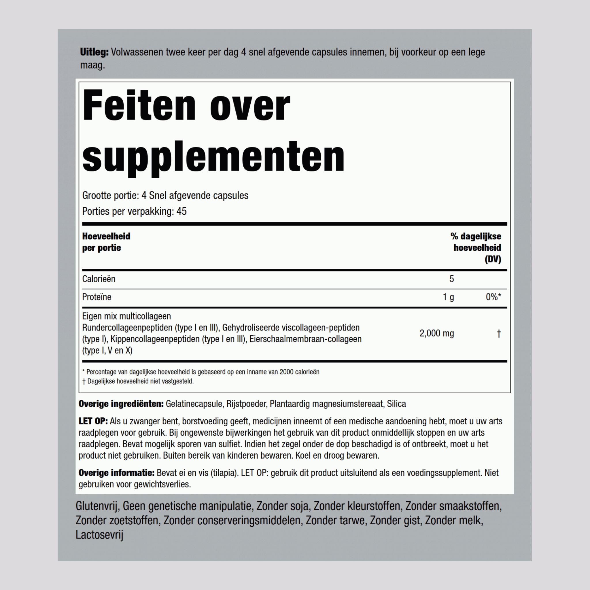 Multicollageen-proteïne (typen I, II, III, V, X) 2000 mg (per portie) 180 Snel afgevende capsules     