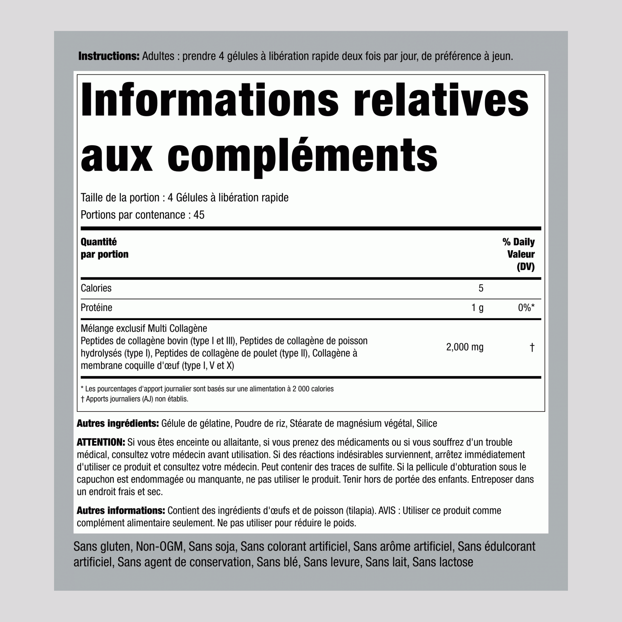 Protéines Multi Collagène (Types I, II, III, V, X), 2000 mg (par portion) 180 Gélules à libération rapide 2 Bouteilles