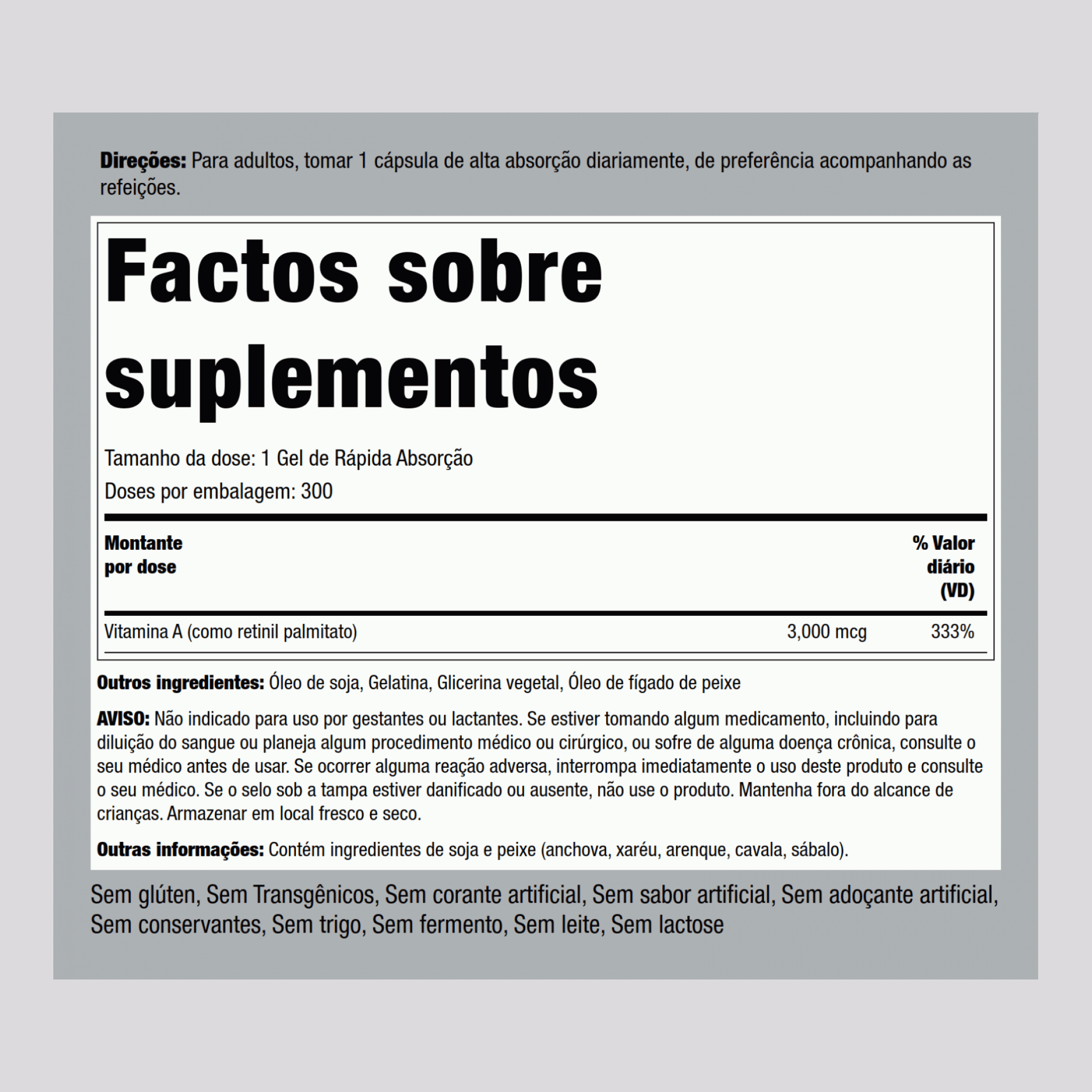 Vitamina A - 10,000 IU 300 Gels de Rápida Absorção     