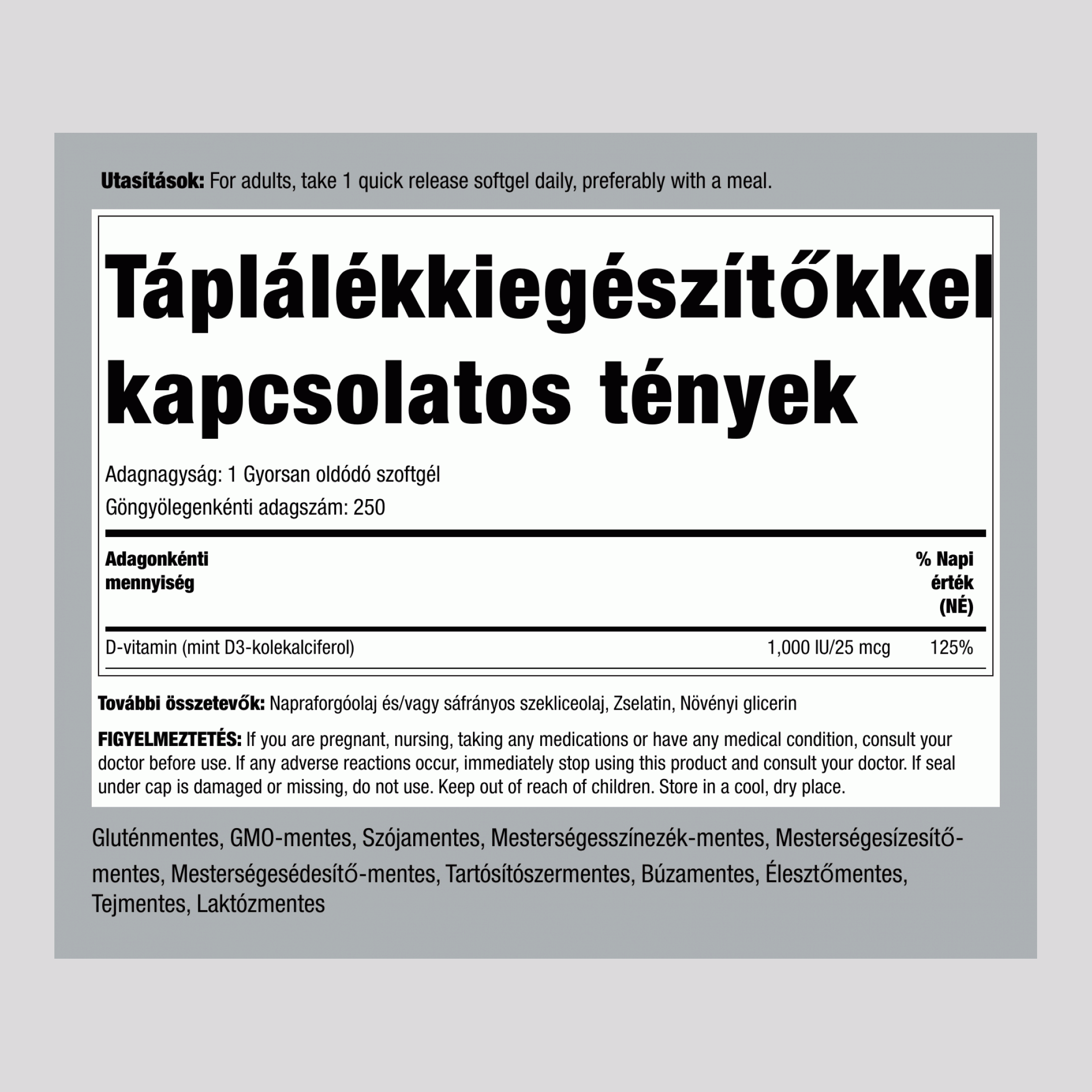 Nagy hatékonyságú D3 vitamin 1000 IU 250 Gyorsan oldódó szoftgél     