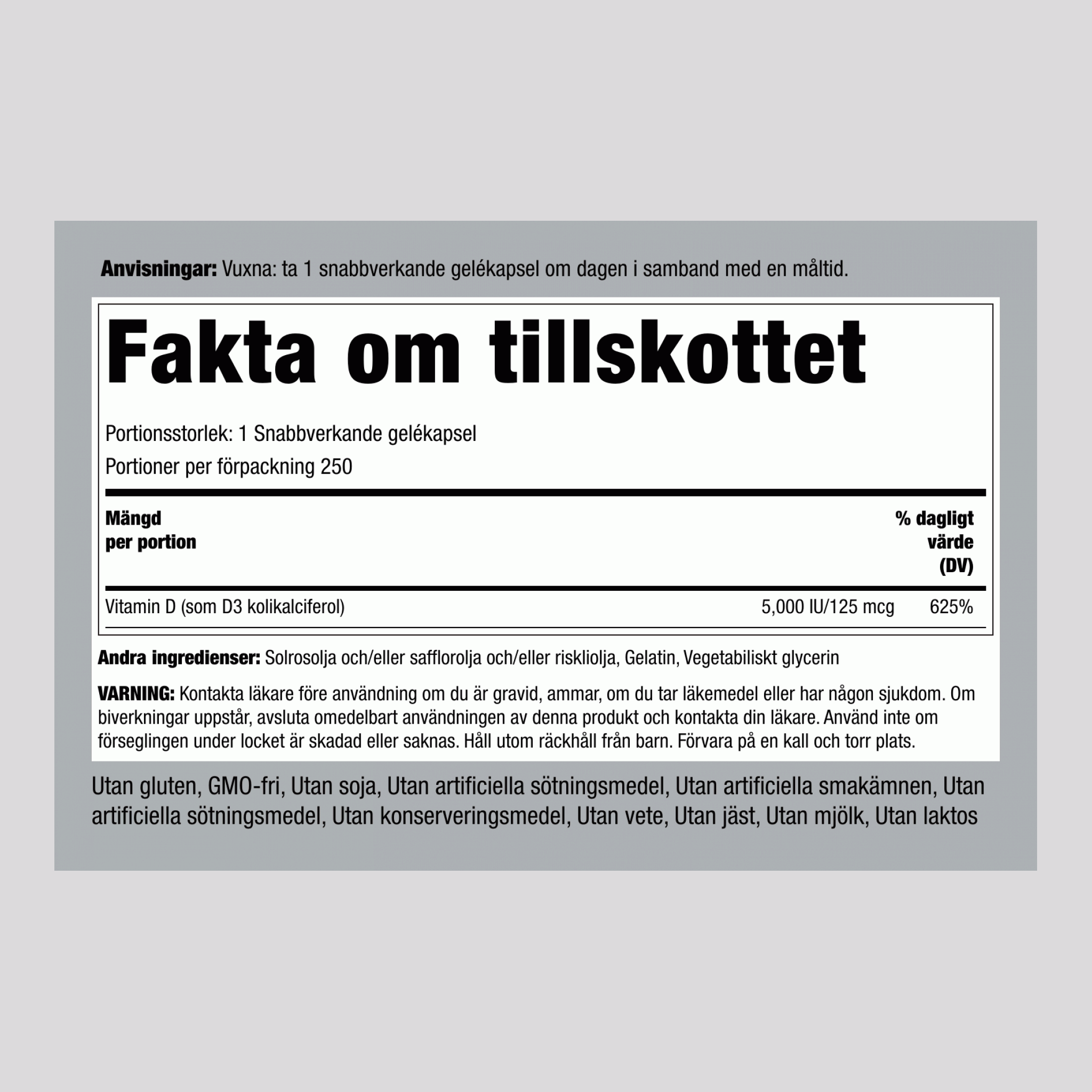 Högpotent vitamin D3  5000 IU 250 Snabbverkande gelékapslar     