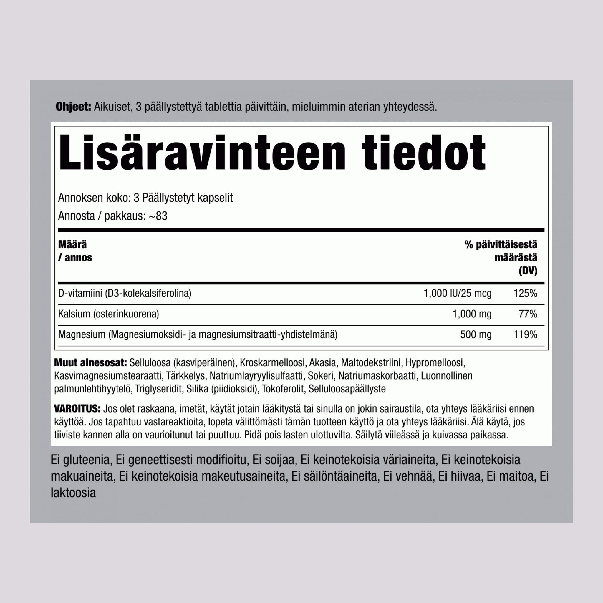 Ultra kalsium magnesium plus D3 (kals. 1000 mg/magn. 500 mg / D3 1000 IU) (annosta kohden) 250 Päällystetyt kapselit       