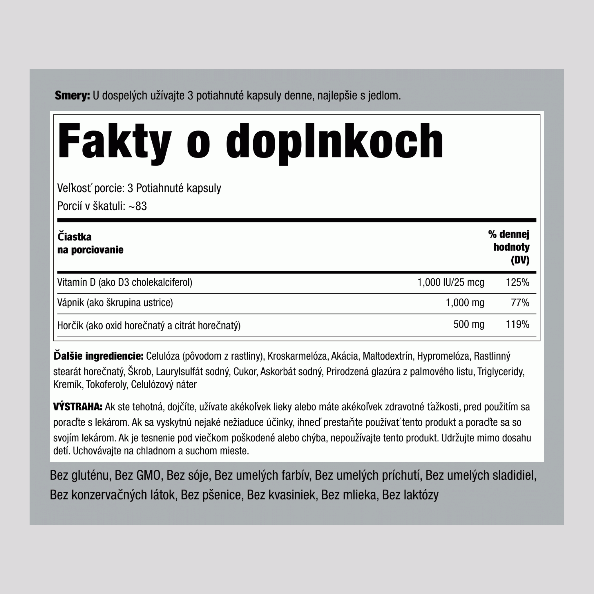 Ultra Calcium Magnesium Plus D3 (Cal 1000 mg/Mag 500 mg/D3 1000 IU) (v jednej porcii) 250 Potiahnuté kapsuly       