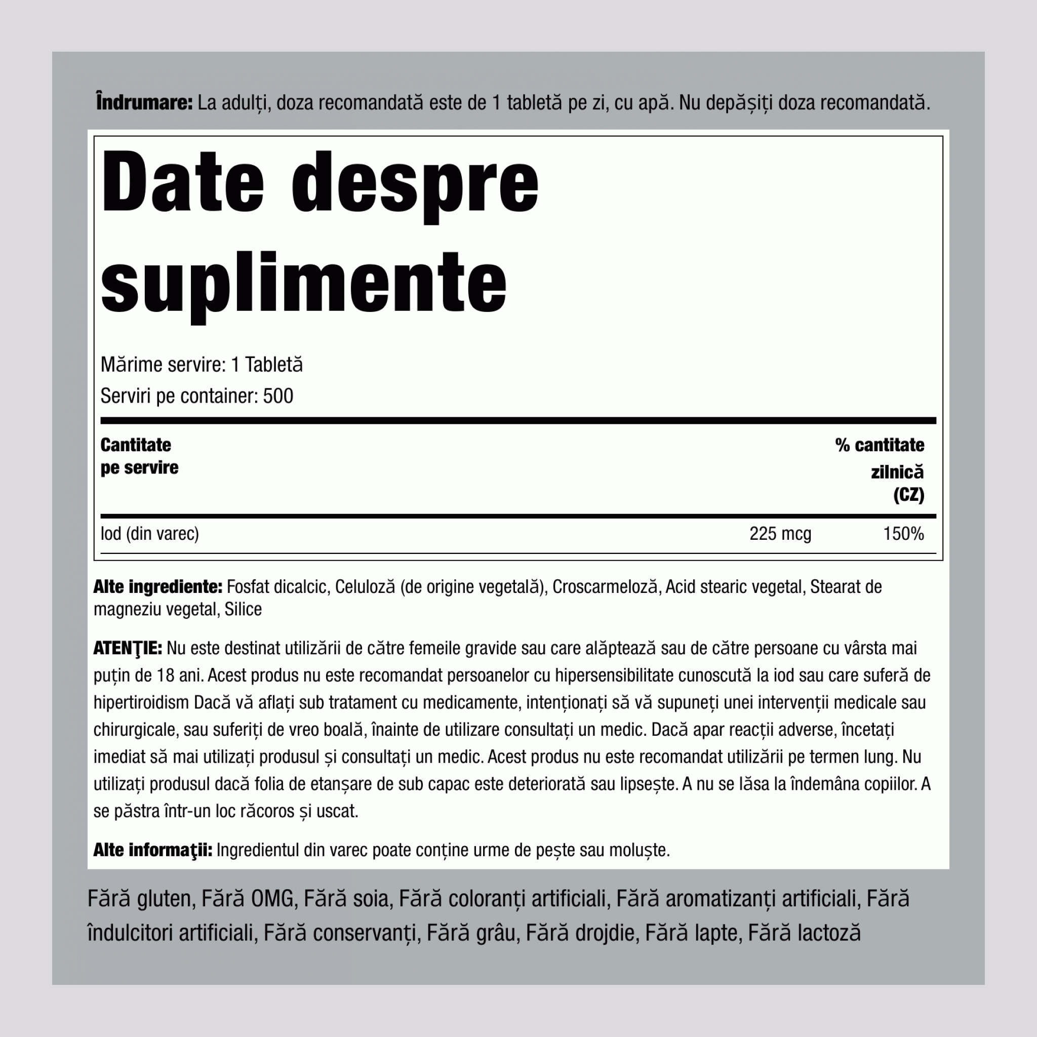 Alge marine (sursă de iod ) 225 mcg 500 Comprimate     