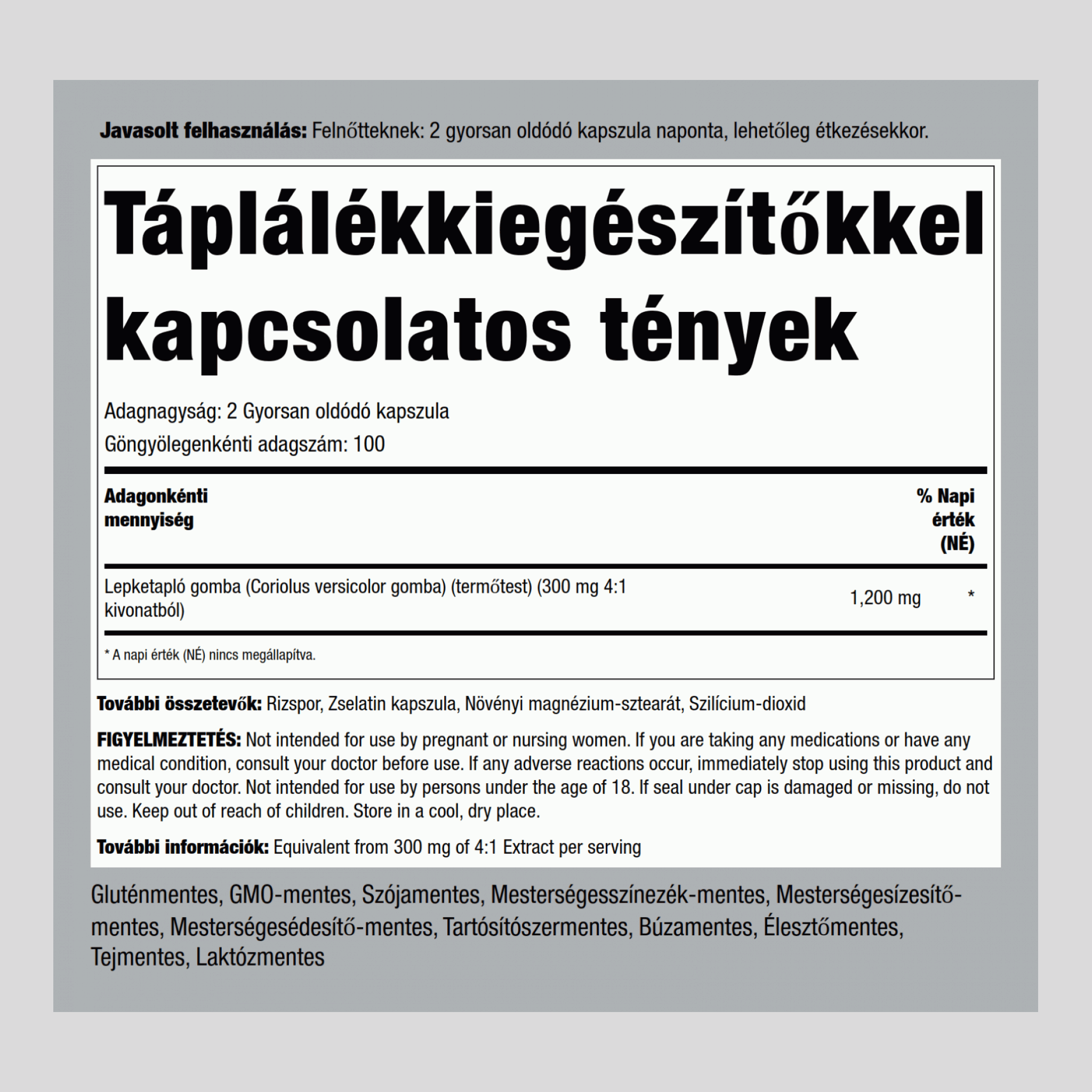 Lepketapló gomba 1200 mg (adagonként) 200 Gyorsan oldódó kapszula     