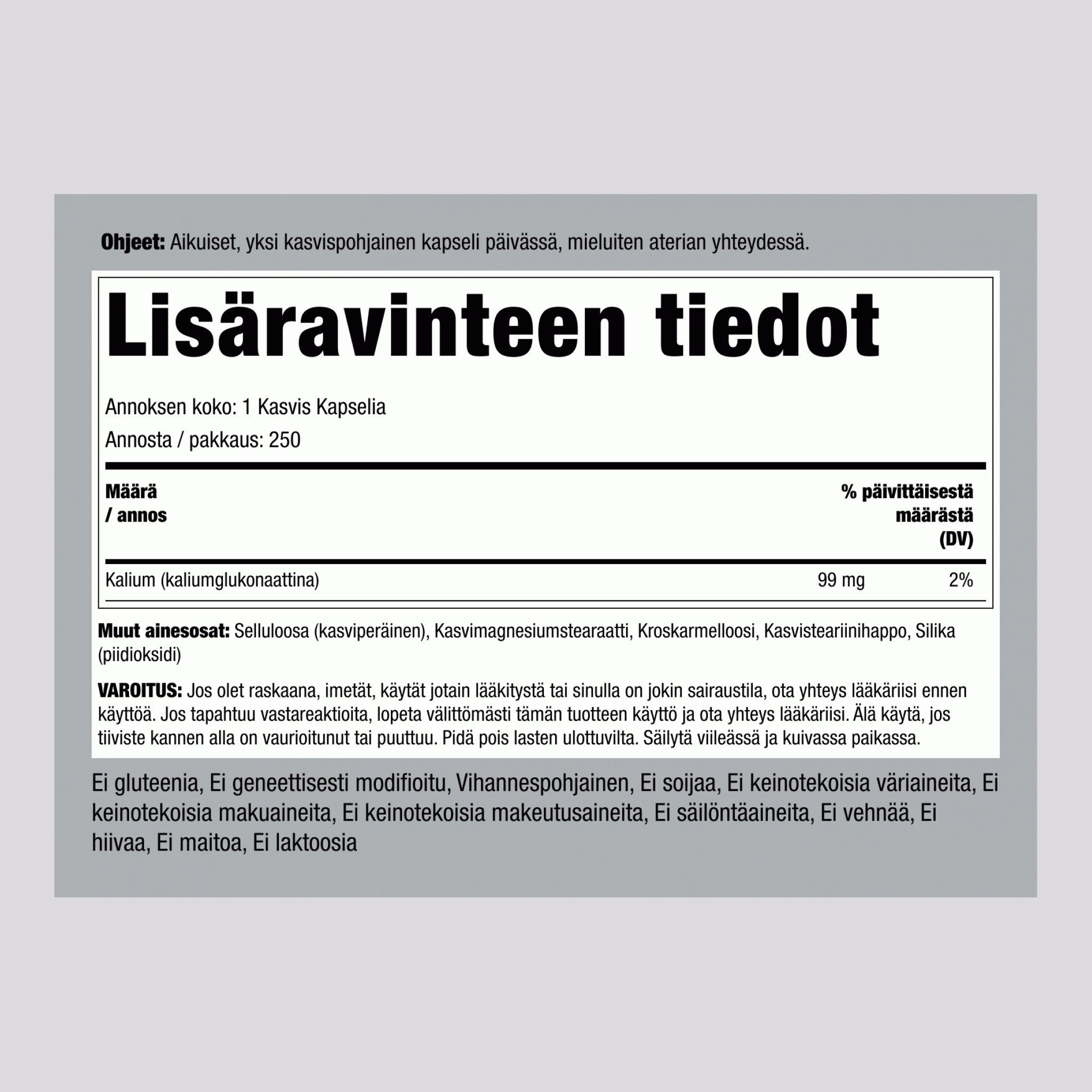 Kelatoitu kalium (glukonaatti) 99 mg 250 Kasvis Kapselia 2 Pulloa   