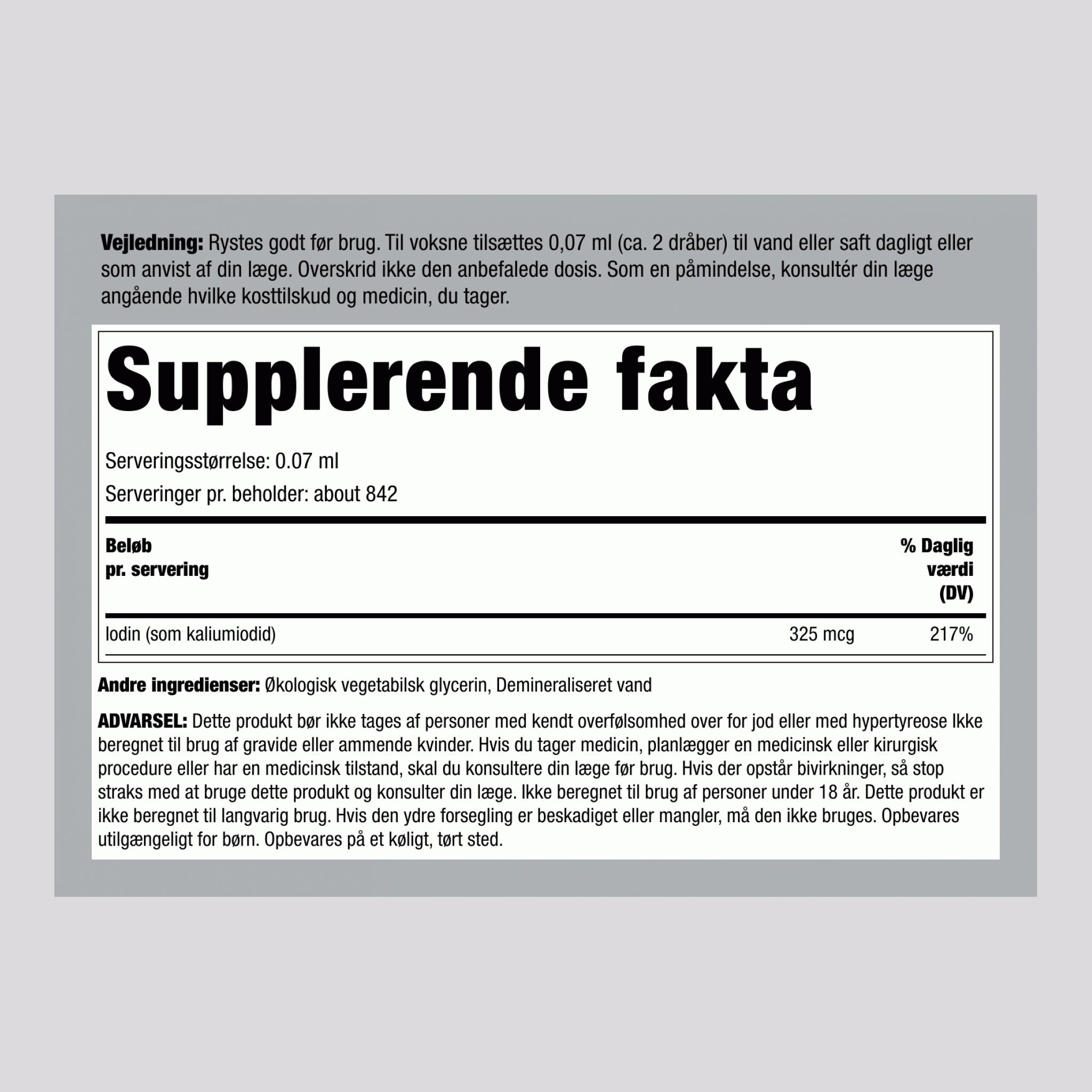 Spirende jod (organisk) 325 mcg (pr. portion) 2 fl oz 59 ml Pipetteflaske