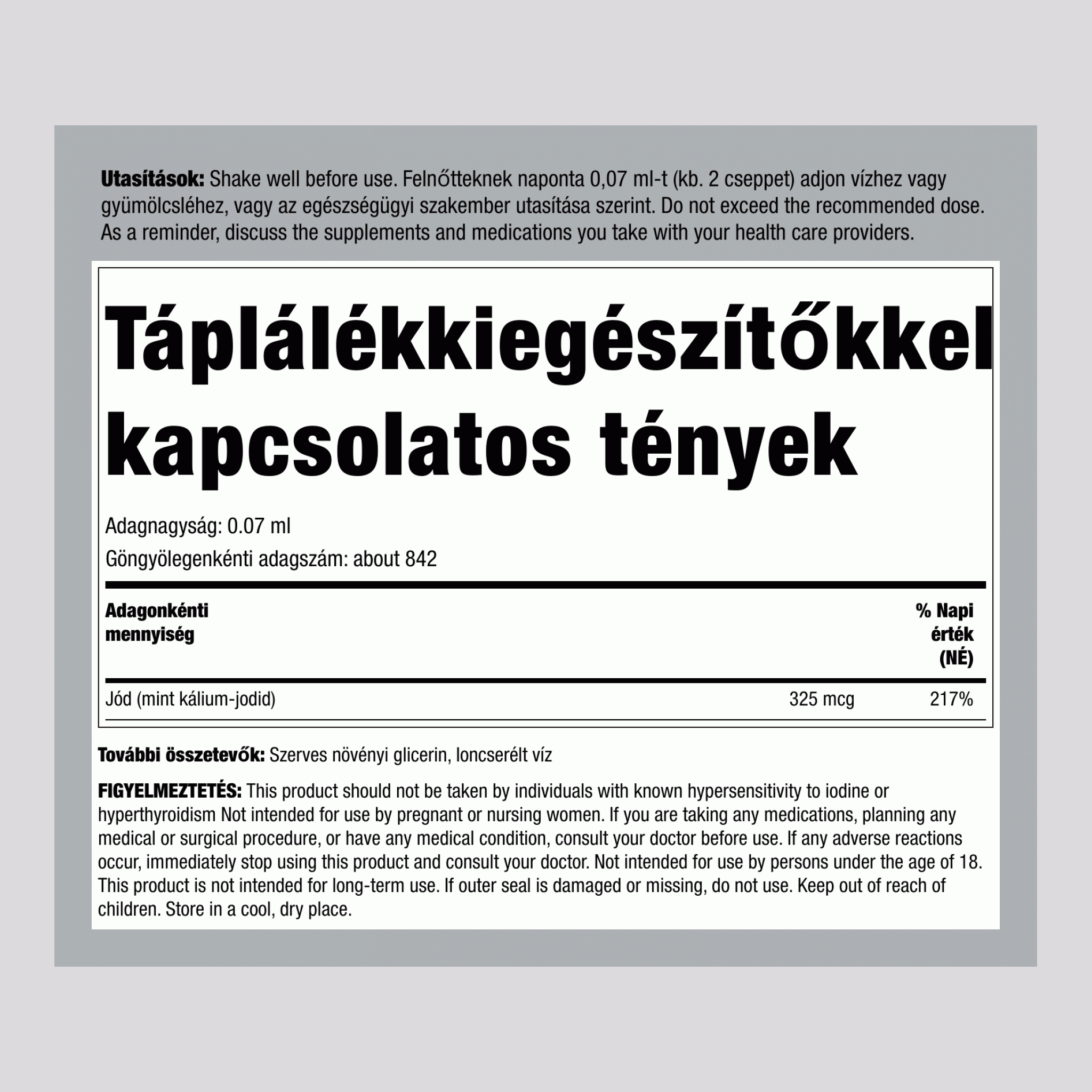 Naszcens jód (organikus) 325 mikrogramm (adagonként) 2 fl oz 59 ml Cseppentőpalack