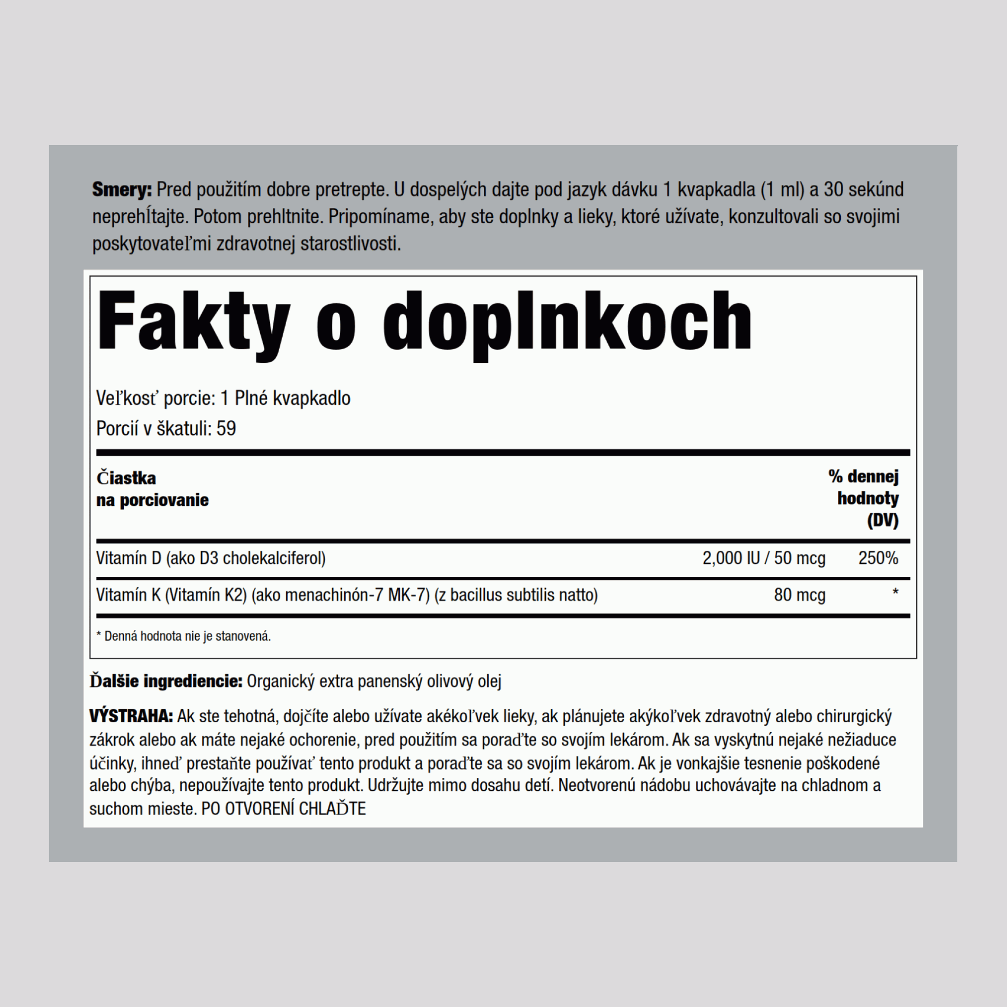 Vitamín D3 a K-2 Extra sila 2 fl oz (59 ml) Fľaša na kvapkadlo 2 Fľaše na kvapkadlo    