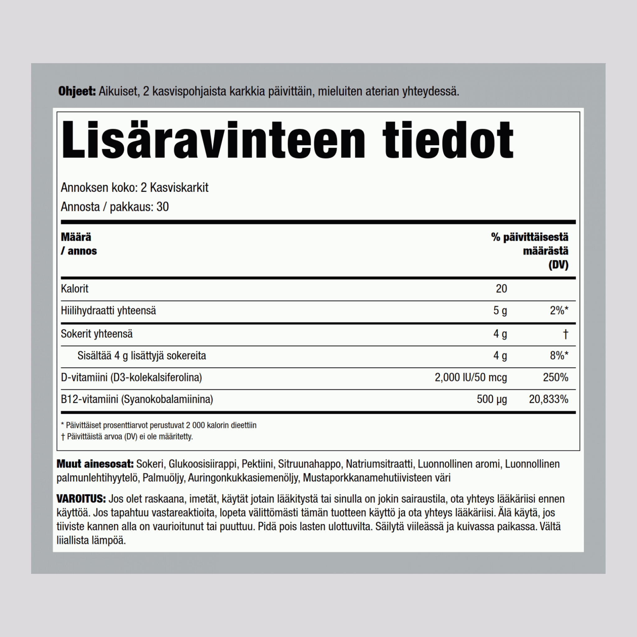 D3-vitamiini + B12 (mansikka)  60 Kasviskarkit 2 Pulloa     