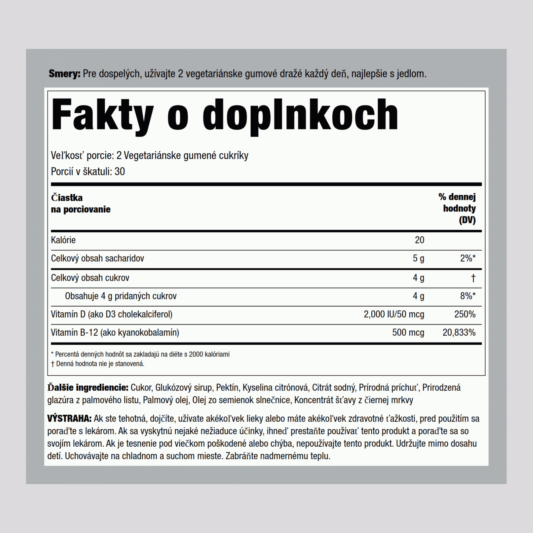 Vitamín D3 + B12 (jahoda)  60 Vegetariánske gumené cukríky 2 Fľaše     