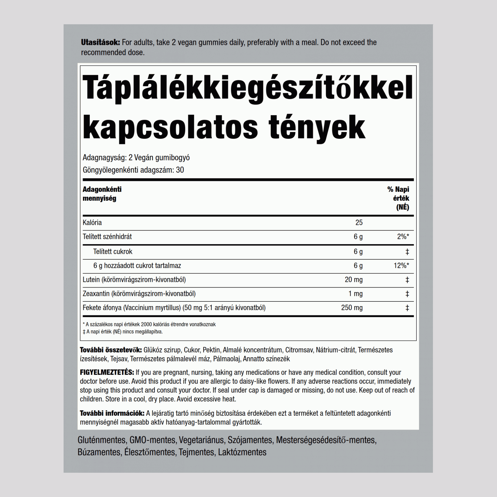 Lutein + Zeaxantin (ízletes narancs) 21 mg (adagonként) 60 Vegán gumibogyó 2 Palackok   