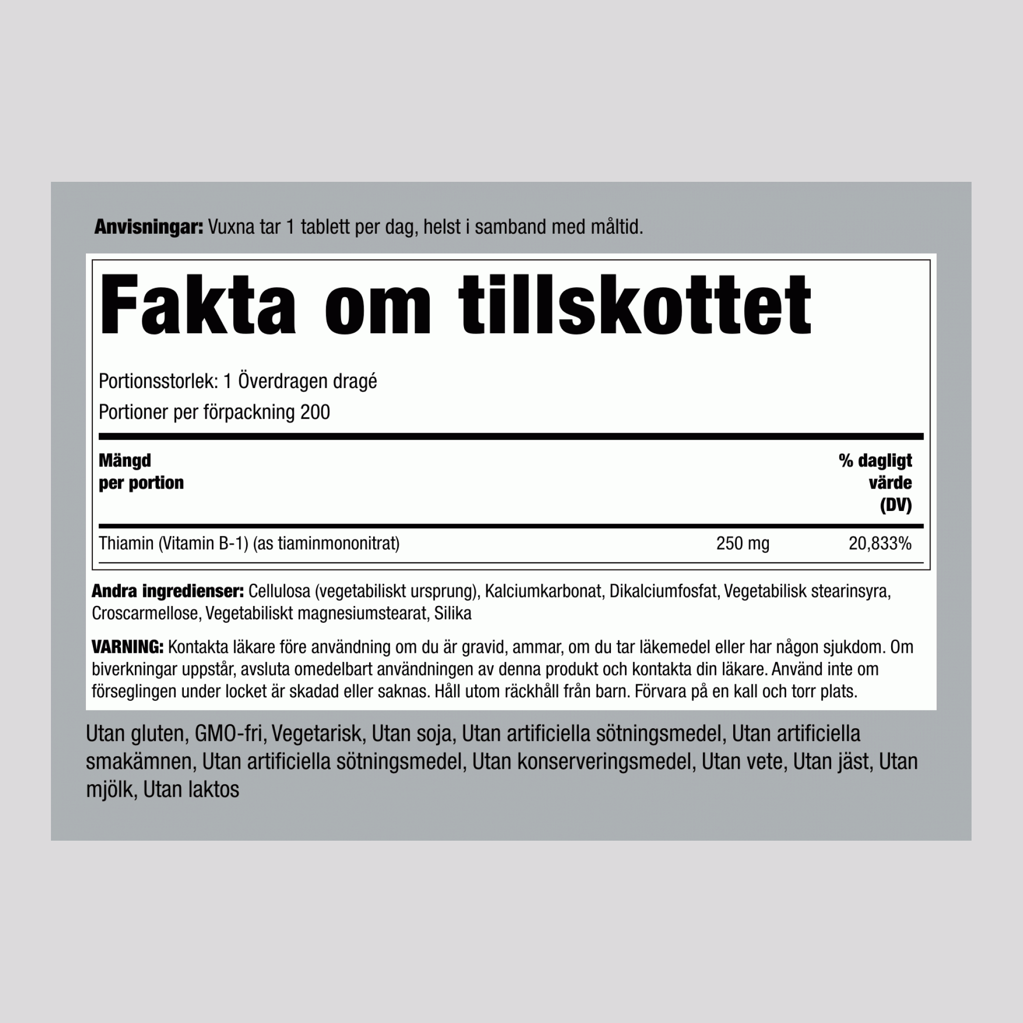 B-1 (tiamin)  250 mg 200 Obložene tablete v obliki kapsule 2 Steklenice  