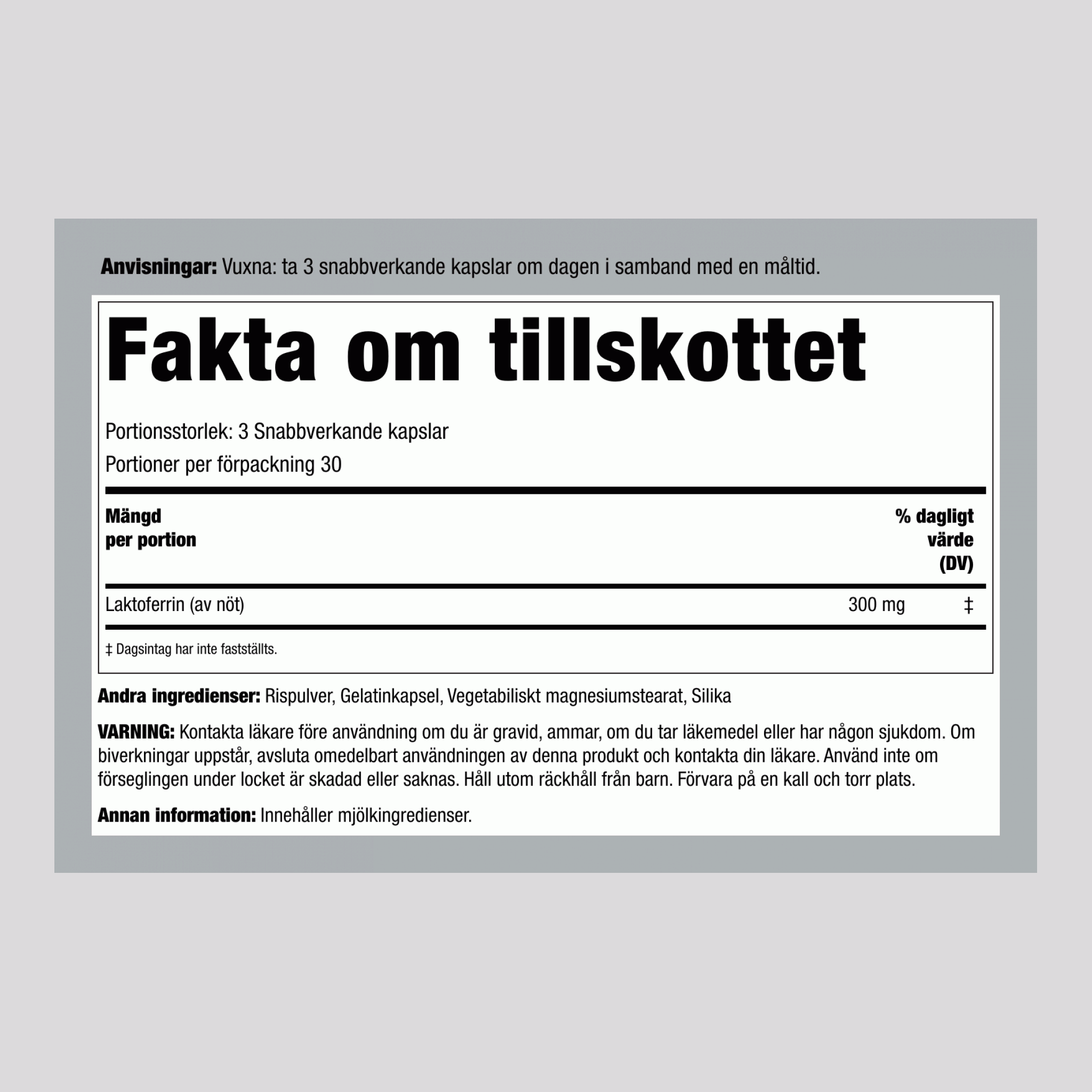 Laktoferrin  300 mg (per portion) 90 Snabbverkande kapslar    