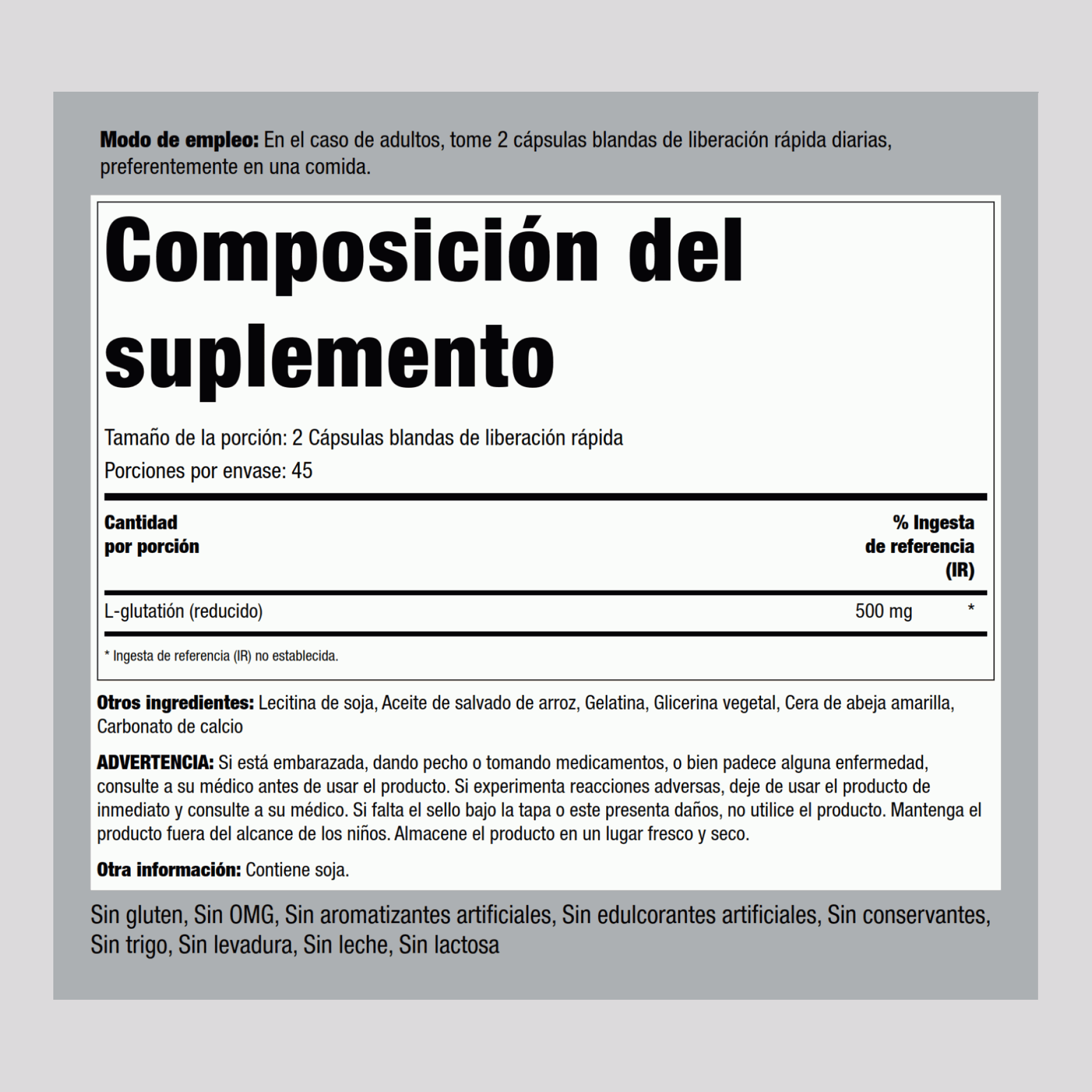 L-Glutatión liposomal (reducido) 500 mg (por porción) 90 Cápsulas blandas de liberación rápida 2 Botellas/Frascos  