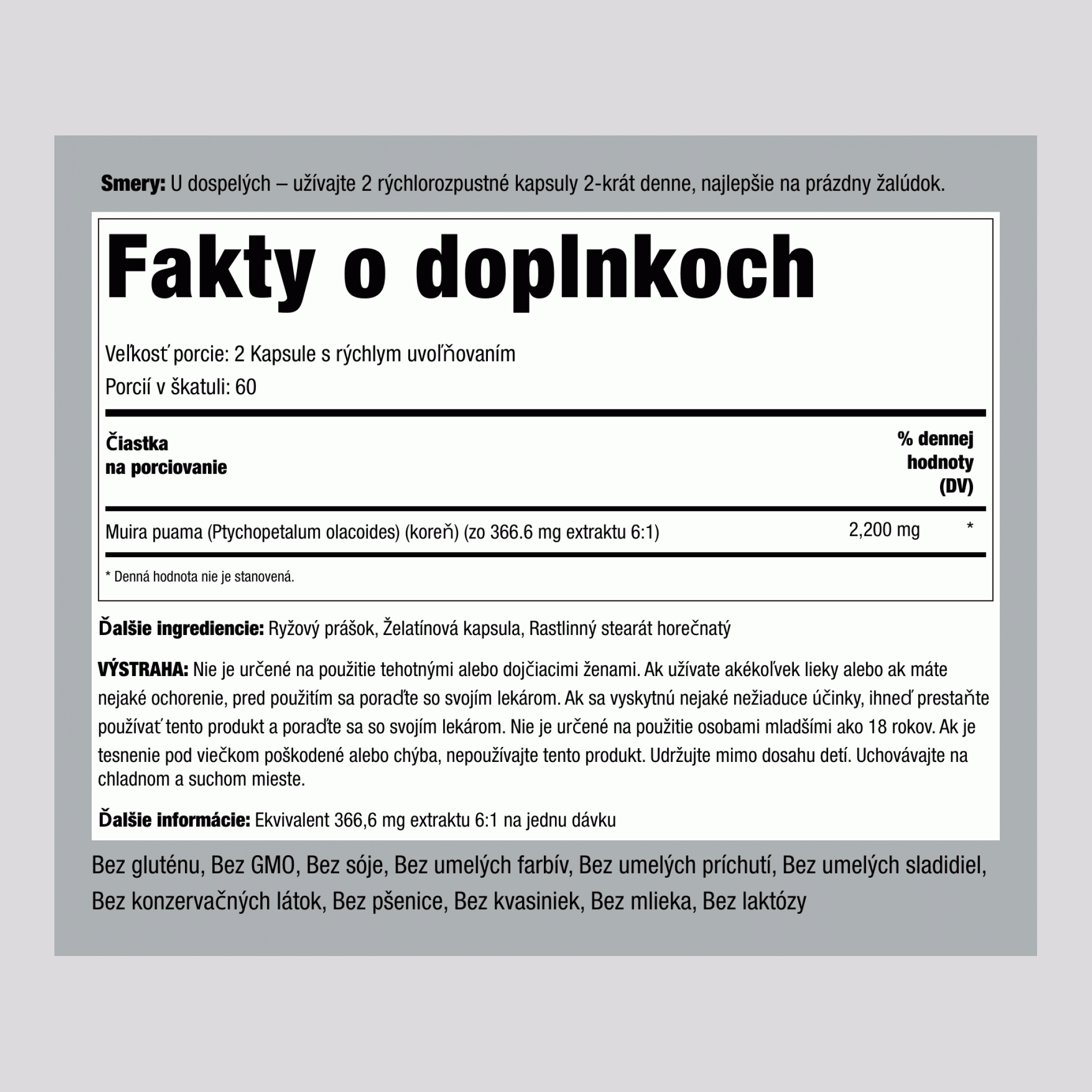 Muira Puama  2200 mg (v jednej dávke) 120 Kapsule s rýchlym uvoľňovaním    