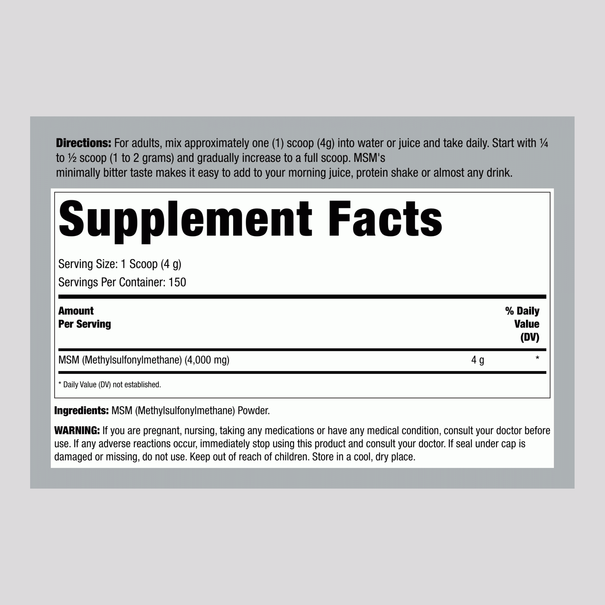 MSM (Methylsulfonylmethane) Powder, 4000 mg (per serving), 21 oz (600 g) Bottle