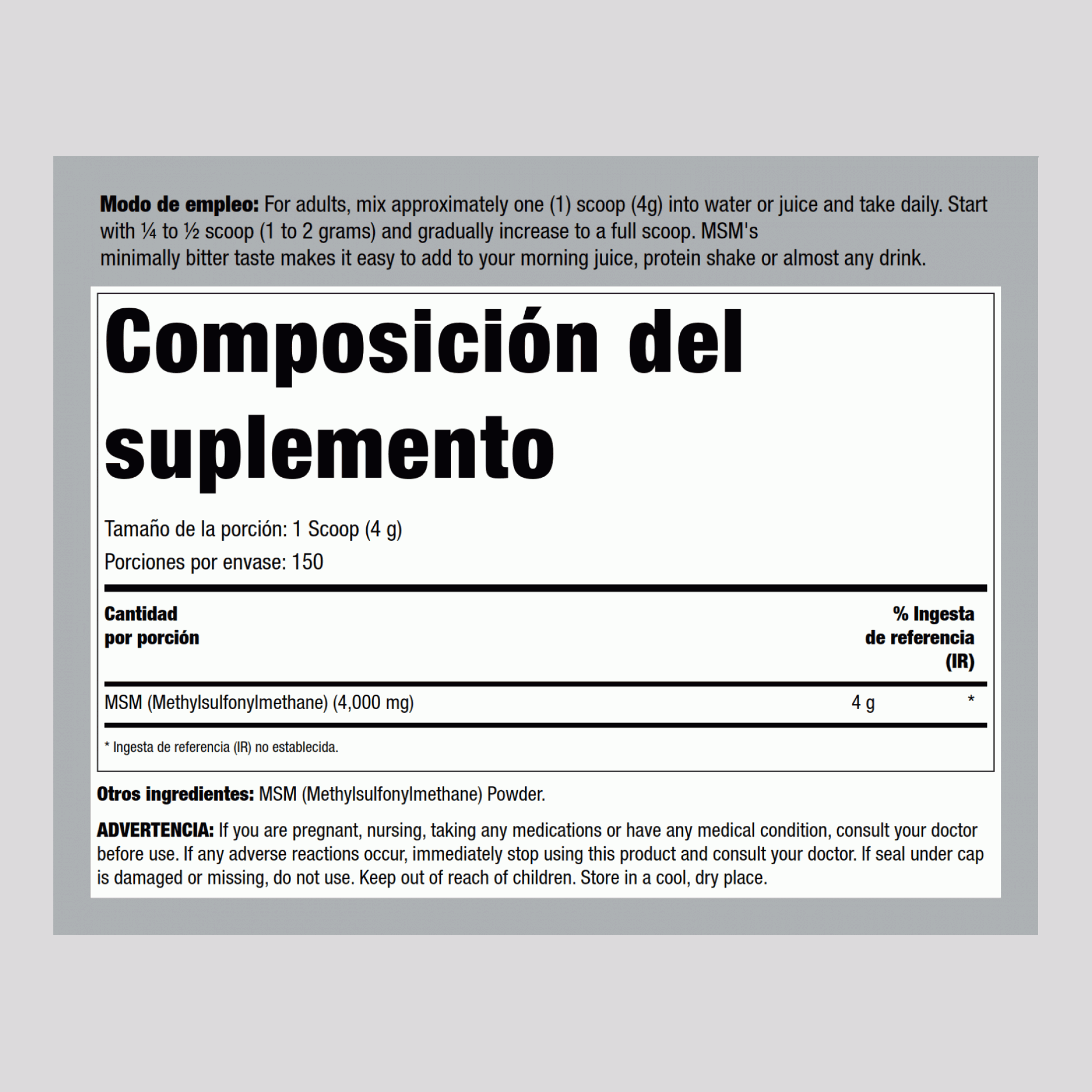 Metilsulfonilmetano (MSM) en polvo 4000 mg (por porción) 21 oz 600 g Botella/Frasco 2 Botellas/Frascos