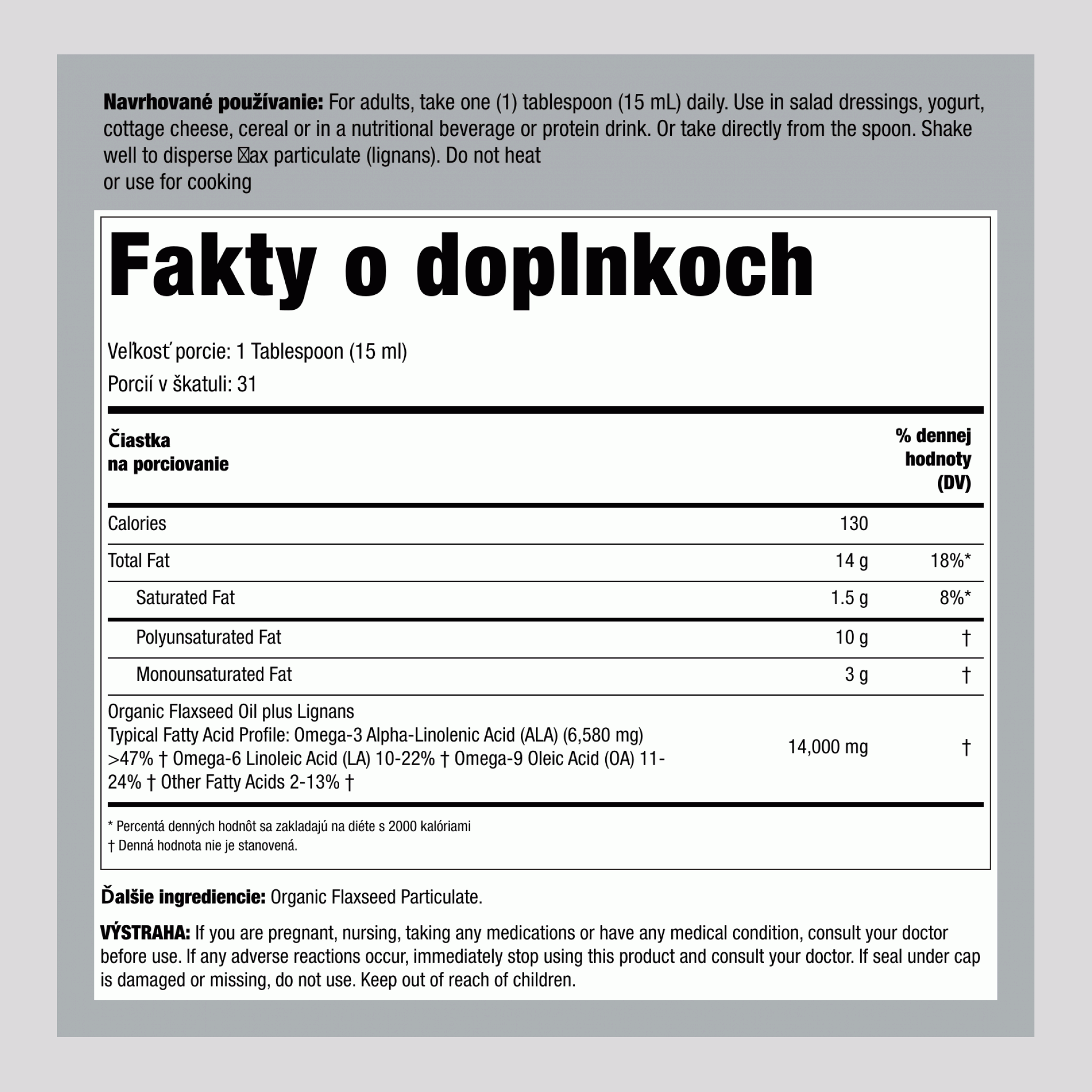 Ľanový olej s lignánmi (Organické) 16 fl oz 473 ml Fľaša    