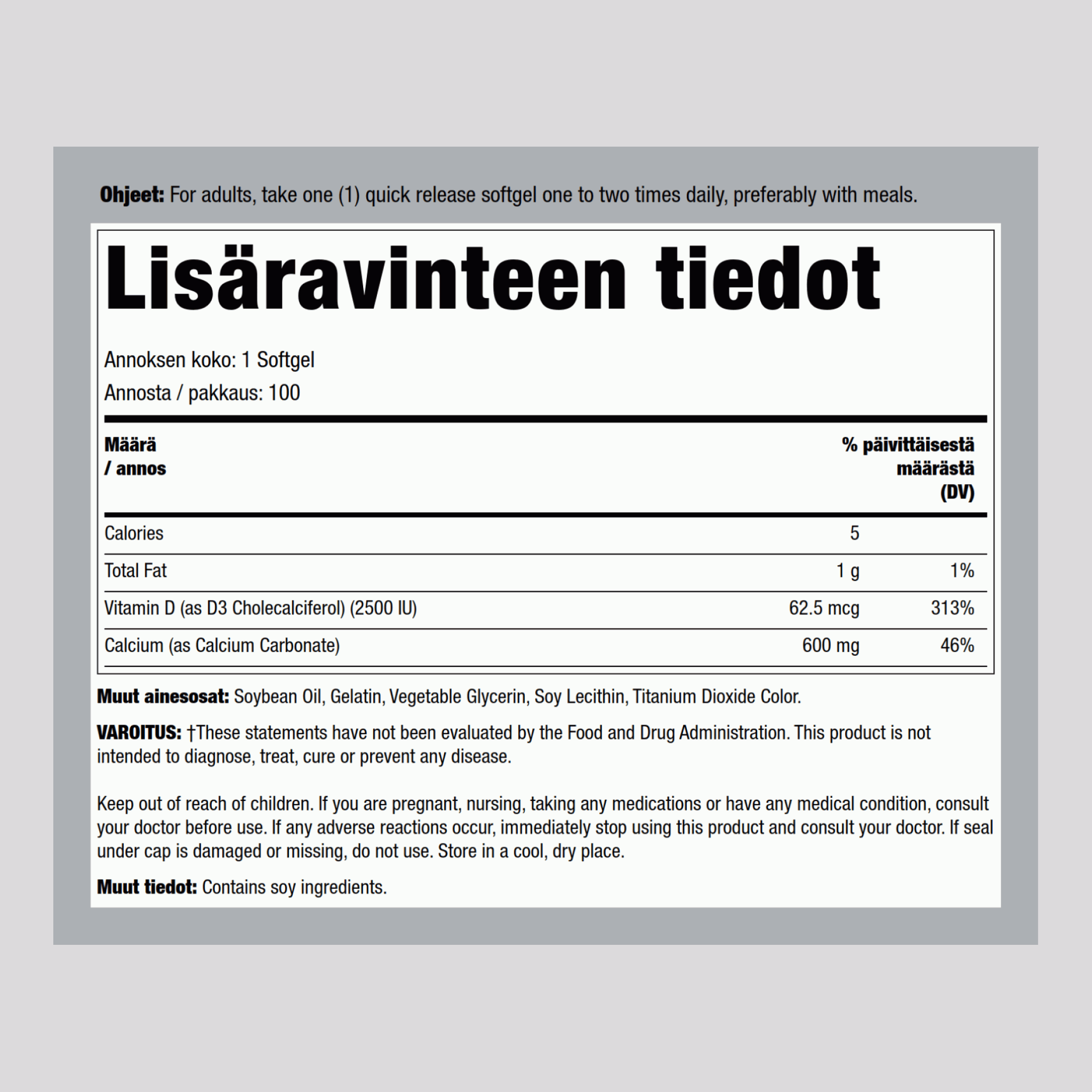 Kalsium 600 mg sis. D3-vitamiinia 2500 IU,  100 Pikaliukenevat geelit 2 Pulloa