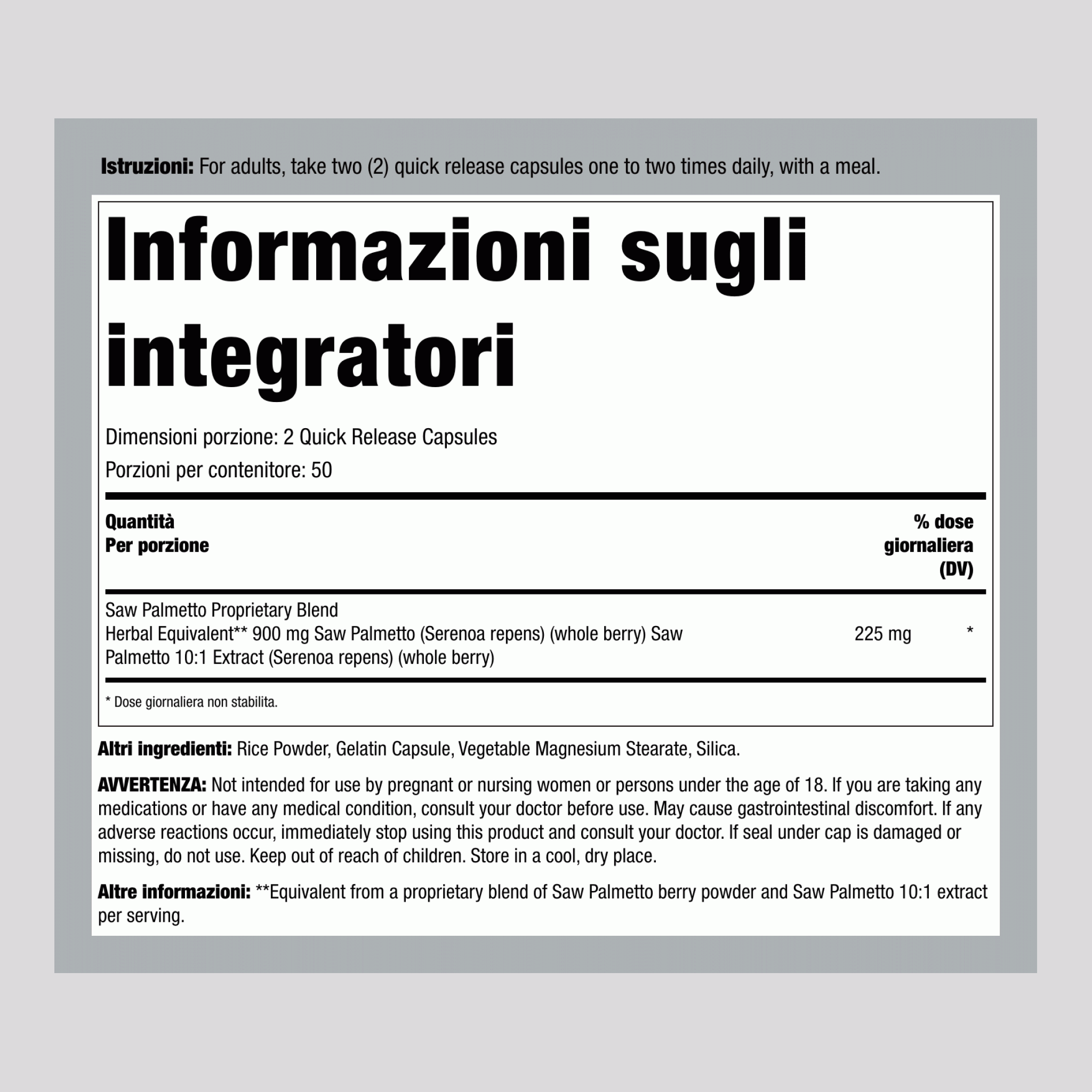 Bacche di serenoa repens 900 mg (per dose) 100 Capsule     