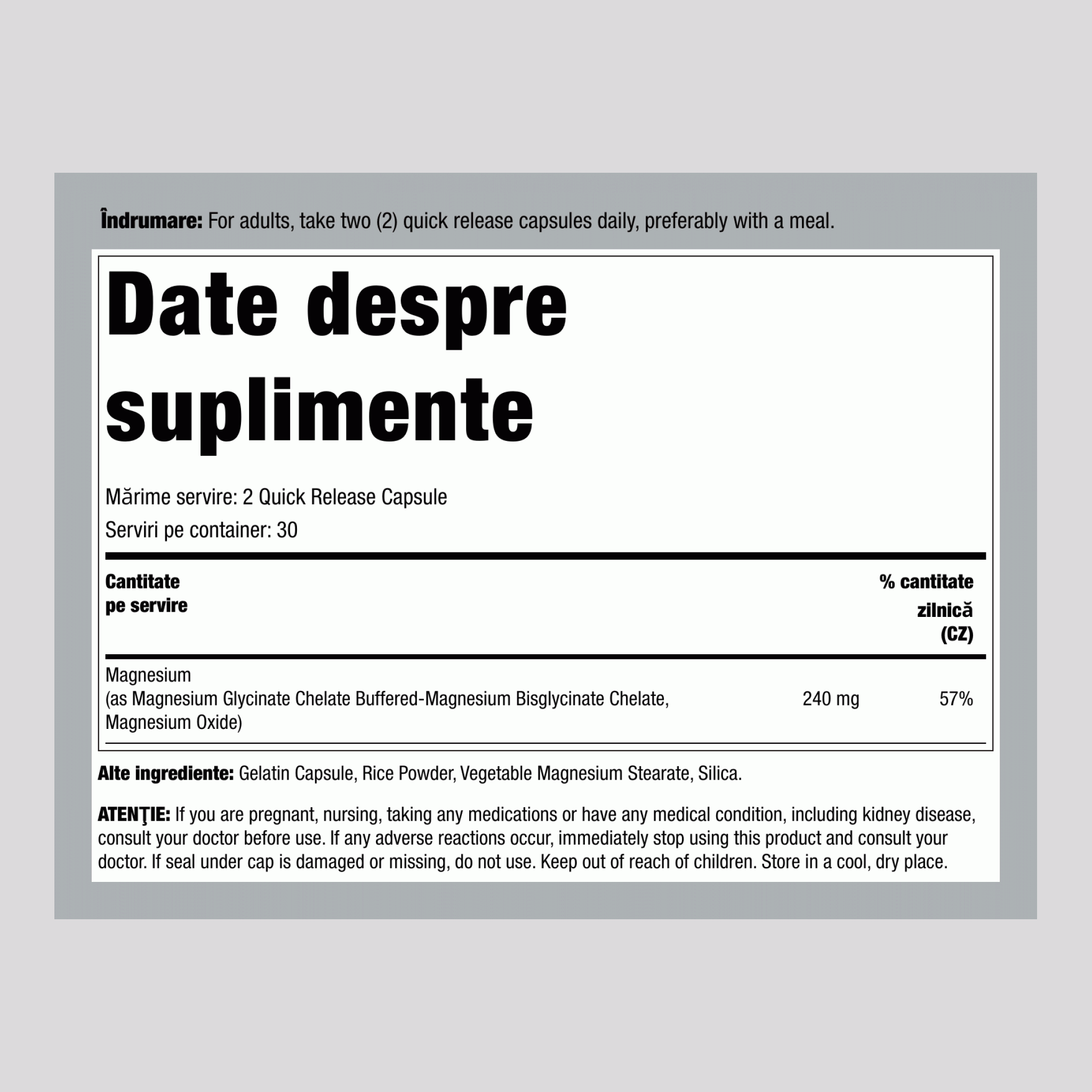 Magneziu chelat 240 mg (per porție) 60 Capsule cu eliberare rapidă    