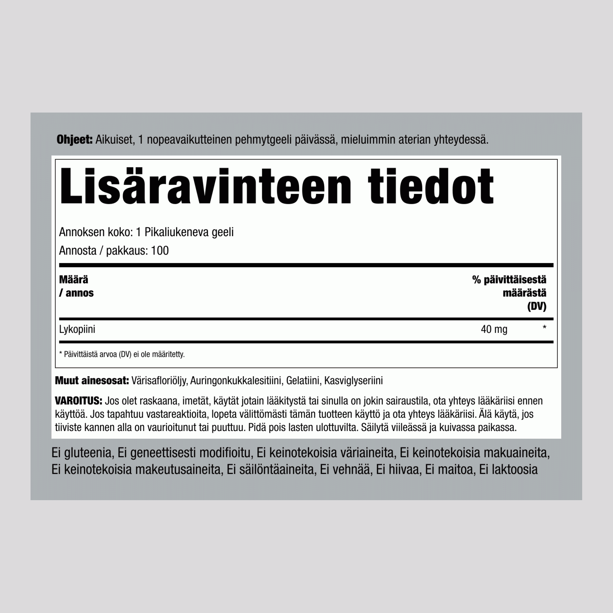 Lykopeeni  40 mg 100 Pikaliukenevat geelit     