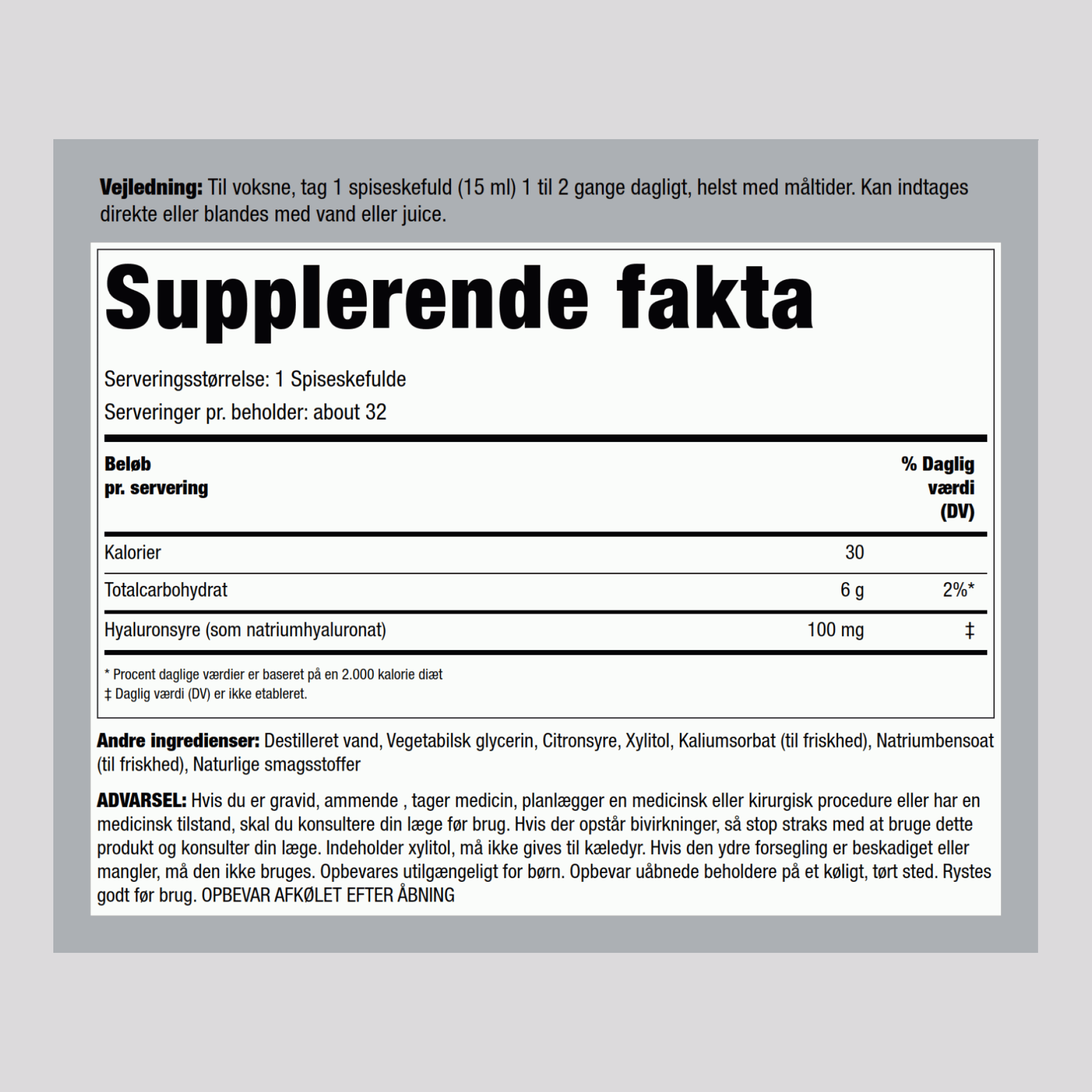 Hyaluronsyre væske (blandet bær)  100 mg (pr. dosering) 16 fl oz 473 ml Flaske 2 Flasker