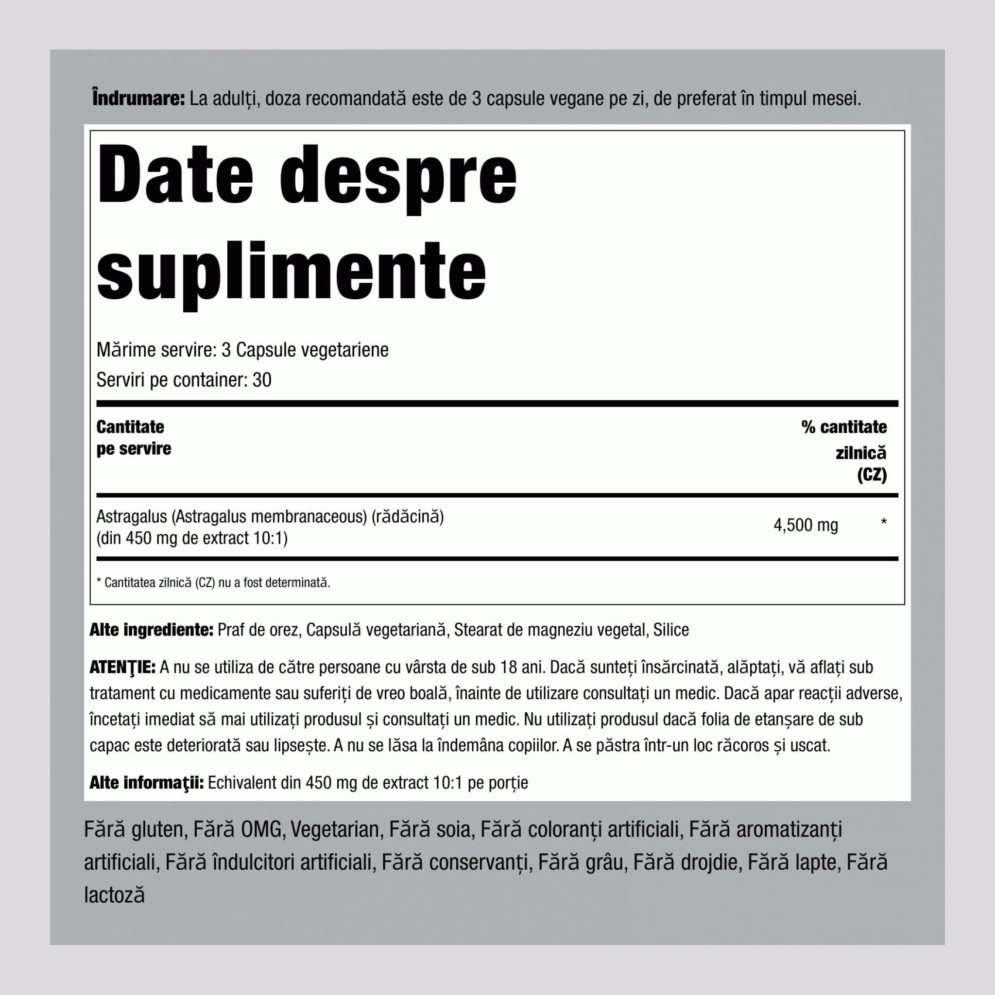 Rădăcină de astragalus  4500 mg (per porție) 90 Capsule vegetariene     