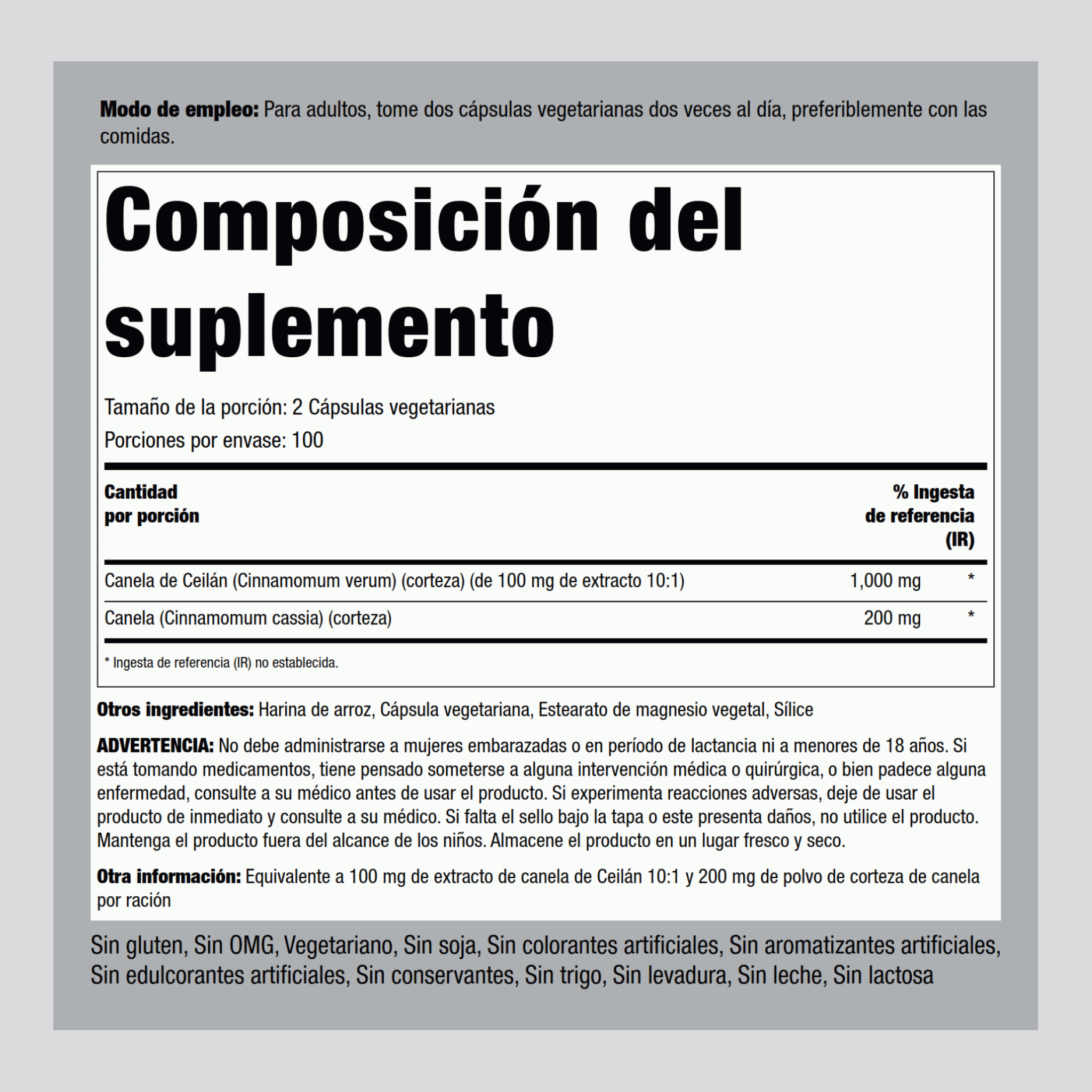 Canela de espectro completo  1200 mg (por porción) 200 Cápsulas vegetarianas     