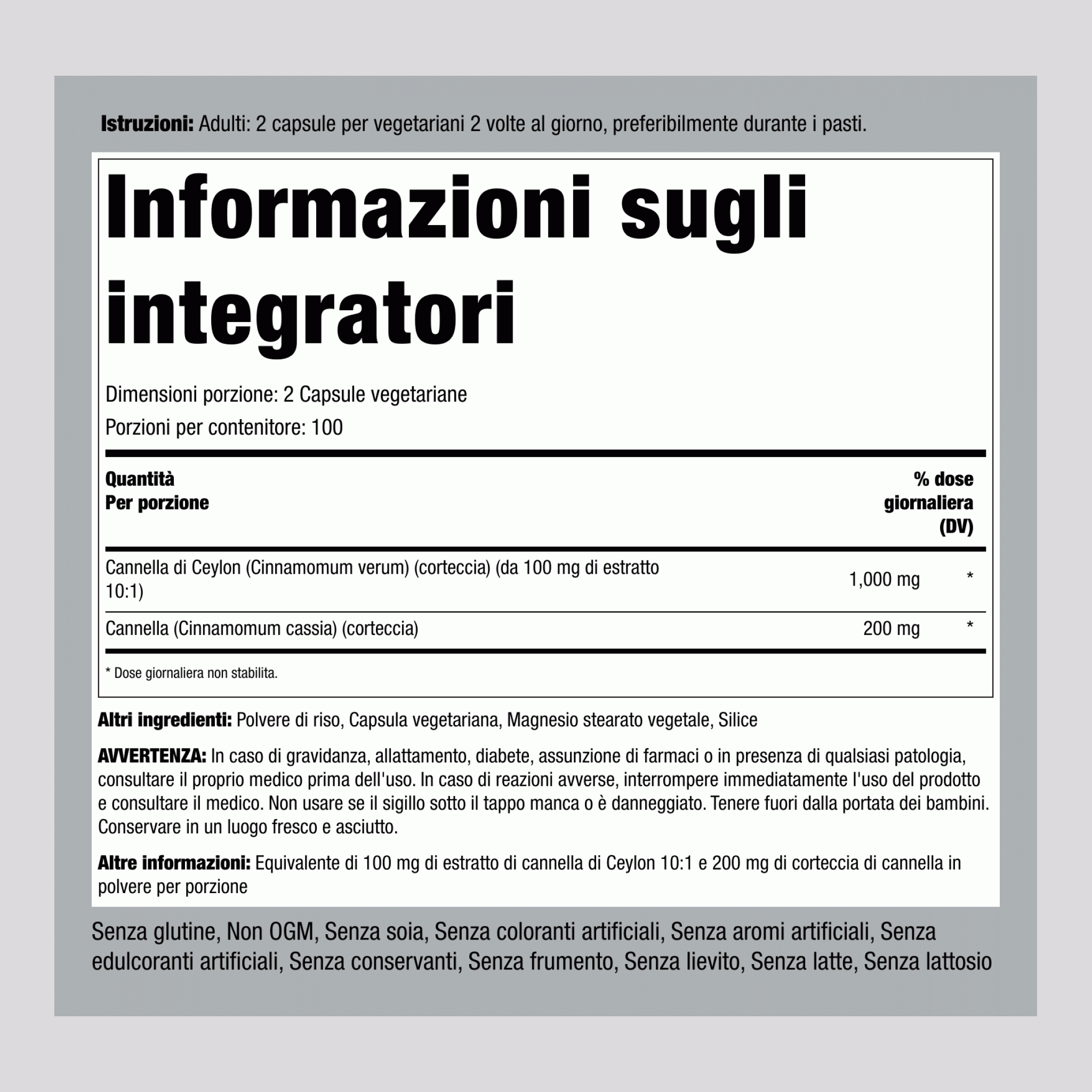 Cannella a spettro completo  1200 mg (per dose) 200 Capsule vegetariane 2 Bottiglie   