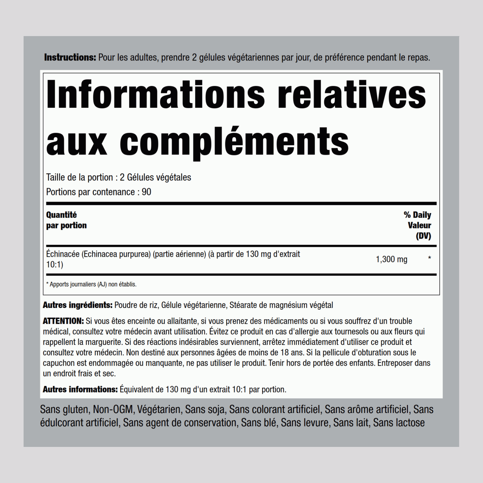 Échinacée 1300 mg (par portion) 180 Gélules végétales 2 Bouteilles   