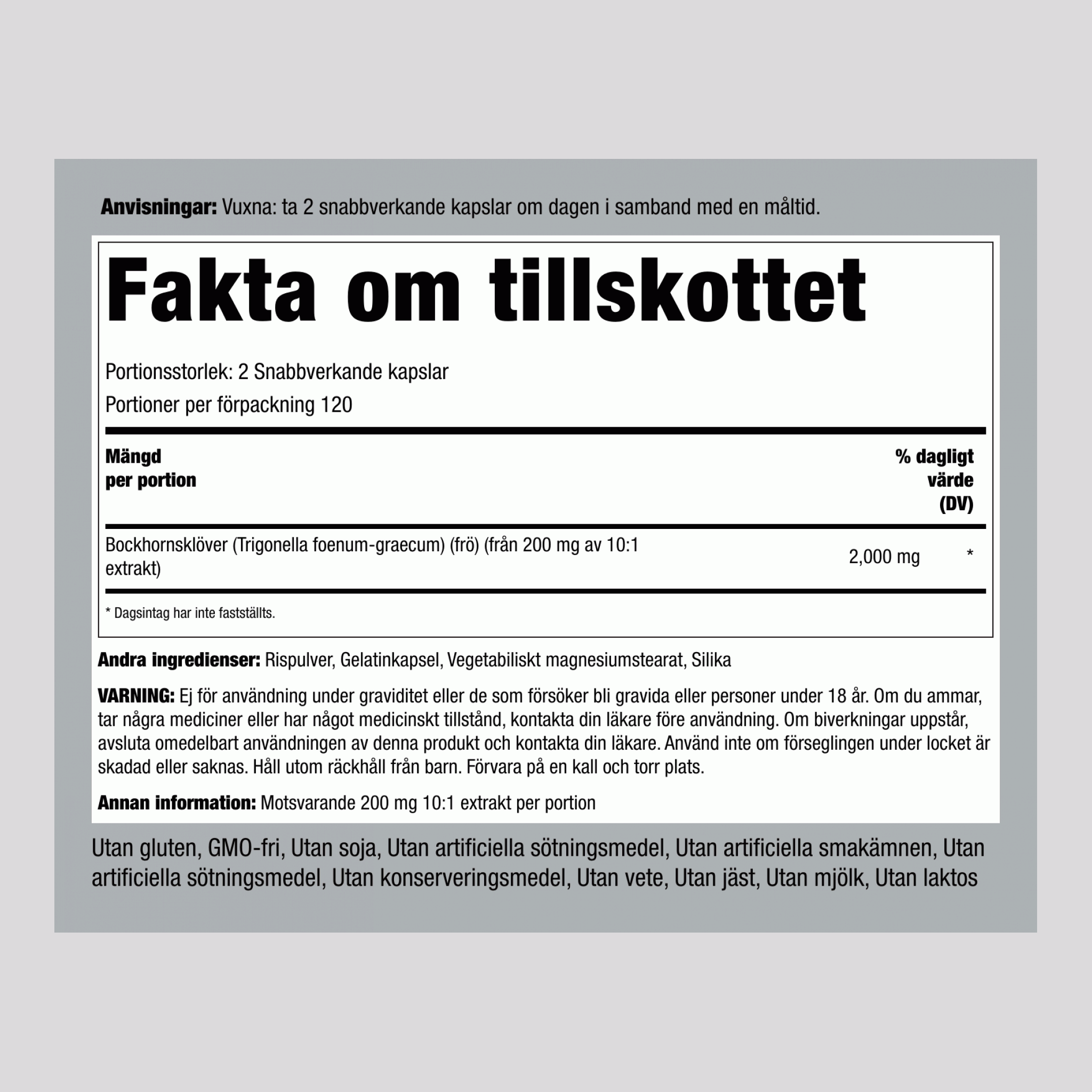 Bockhornsklöver  2000 mg (per portion) 240 Snabbverkande gelékapslar    