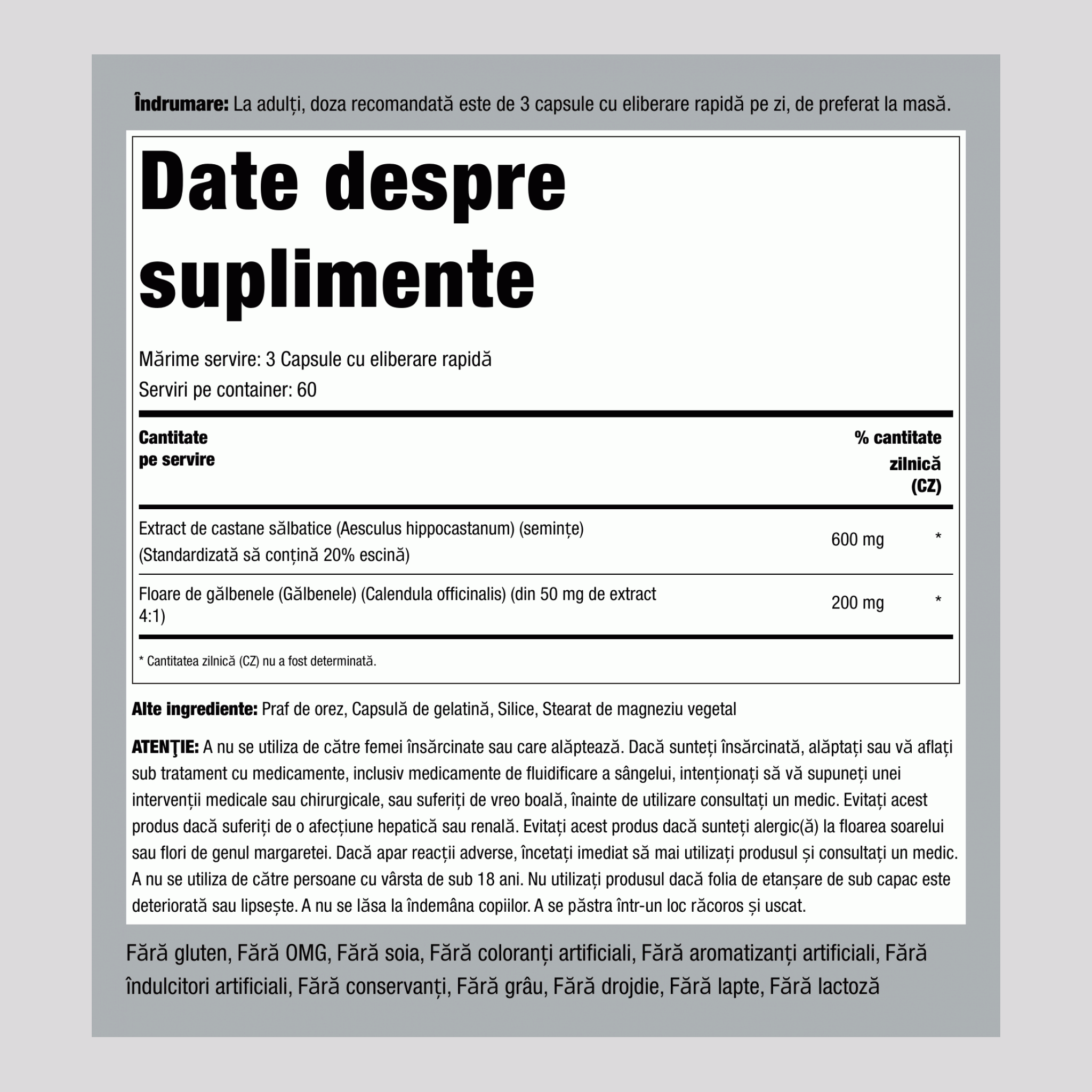 Castan porcesc (Extract standardizat) 600 mg (per porție) 180 Capsule cu eliberare rapidă     