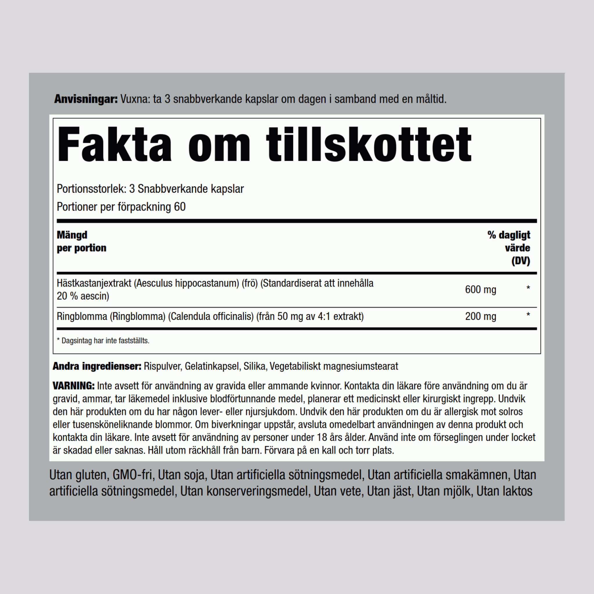 Hästkastanj (standardiserat extrakt) 600 mg (per portion) 180 Snabbverkande kapslar     