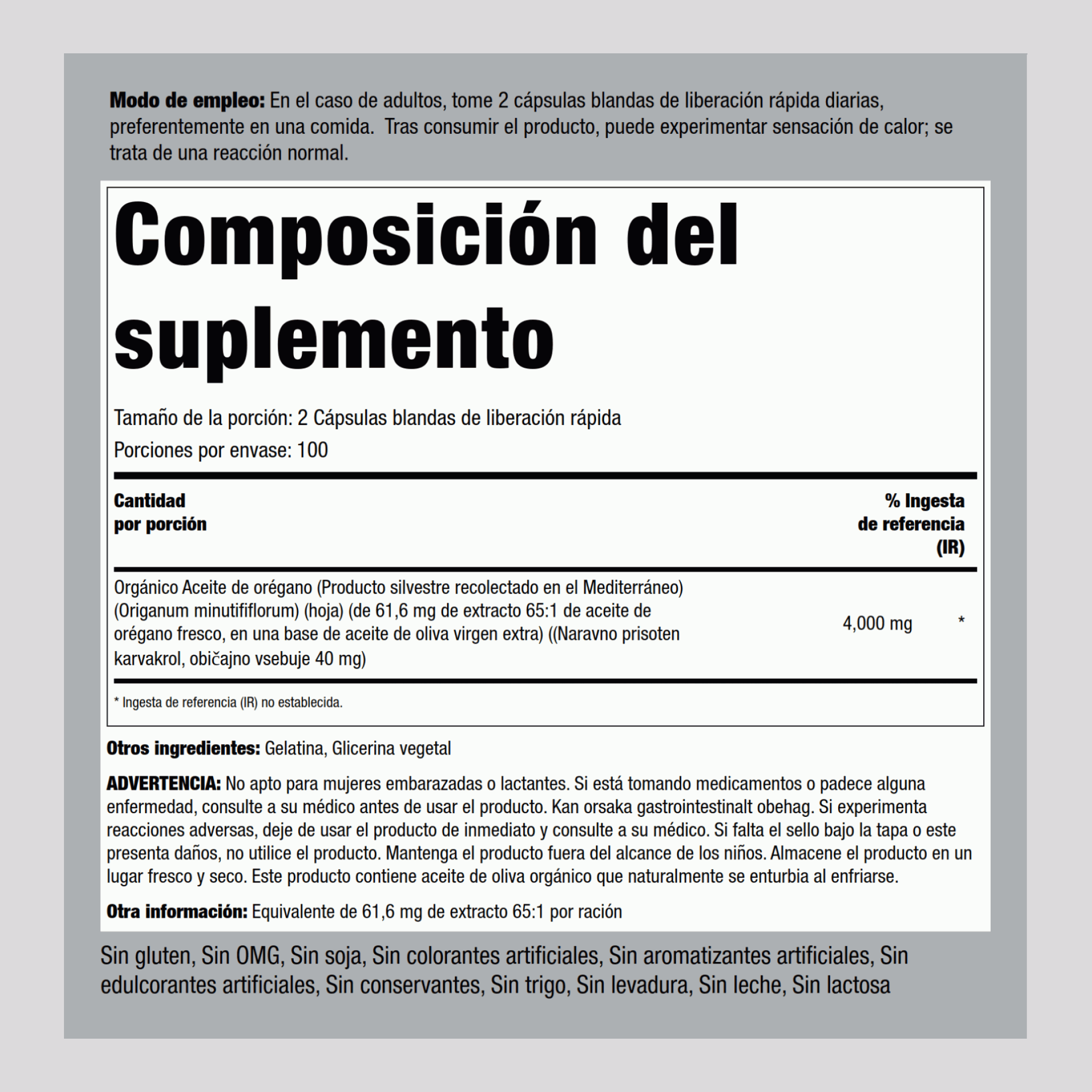 Aceite de orégano  4000 mg (por porción) 150 Cápsulas blandas de liberación rápida     