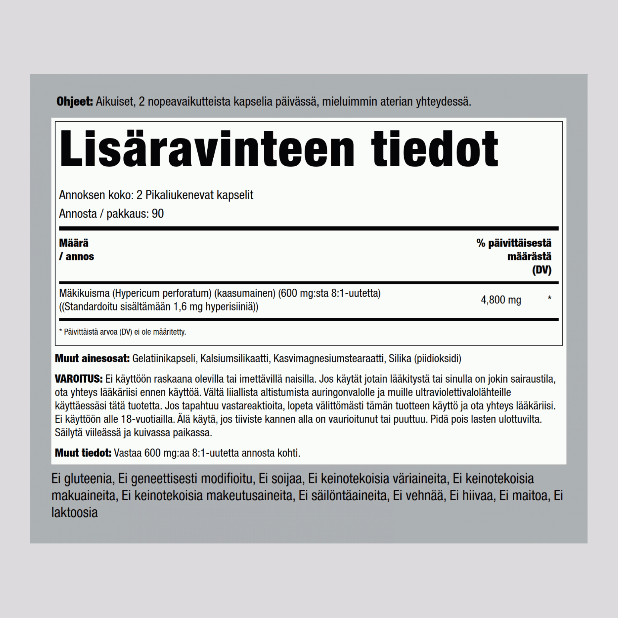 Mäkikuisma 0,3 % hyperisiini (standardoitu uute) 4800 mg/annos 180 Pikaliukenevat kapselit 2 Pulloa   