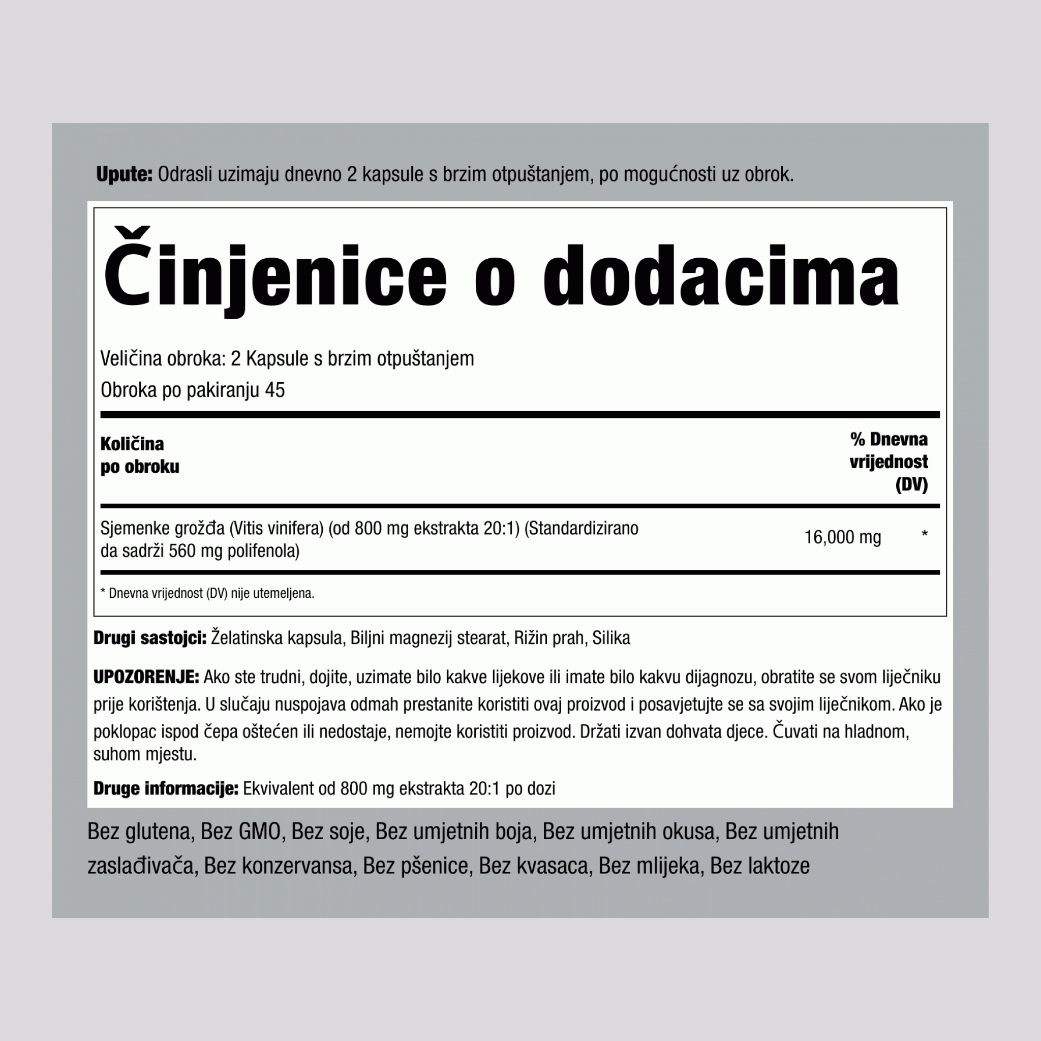 Ekstrakt sjemena grejpa  16,000 mg (po obroku) 90 Kapsule s brzim otpuštanjem     