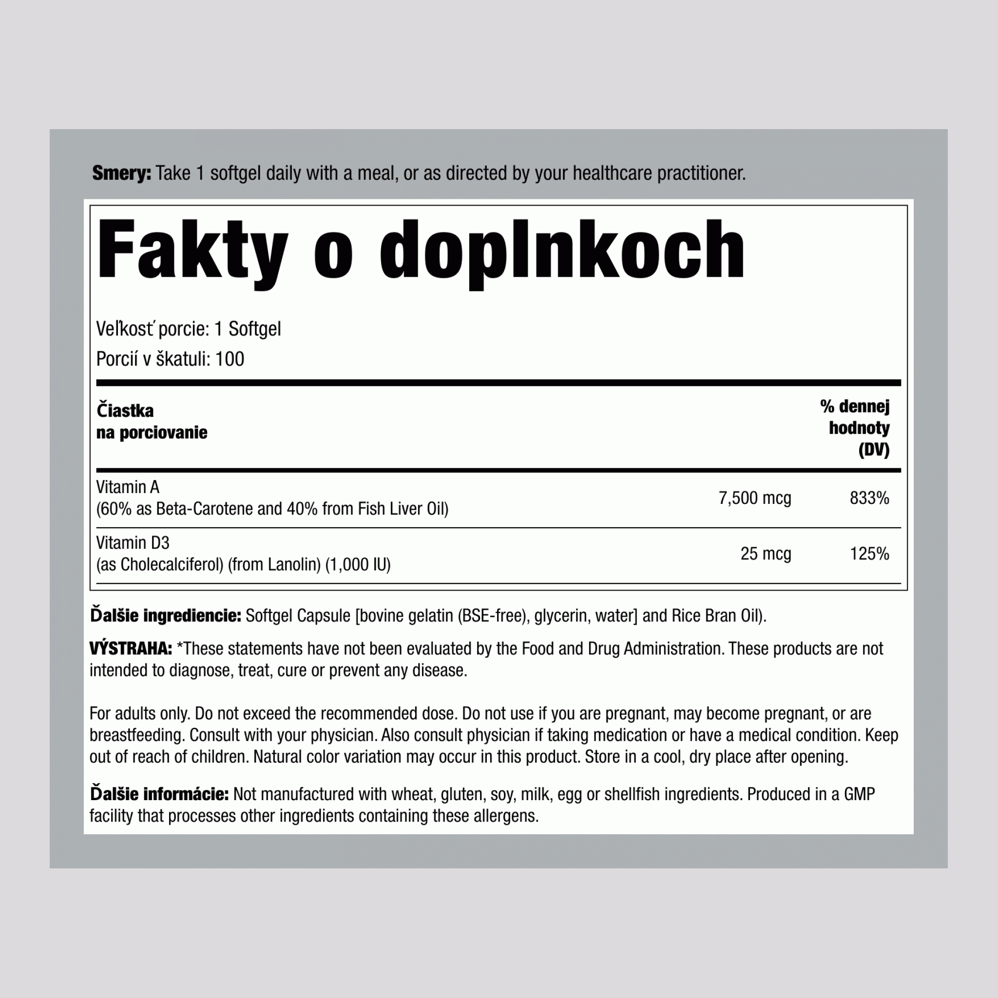 Ultra vitamín A a D3, 25 000/1 000 25,000/1,000 IU 100 Mäkké kapsuly     