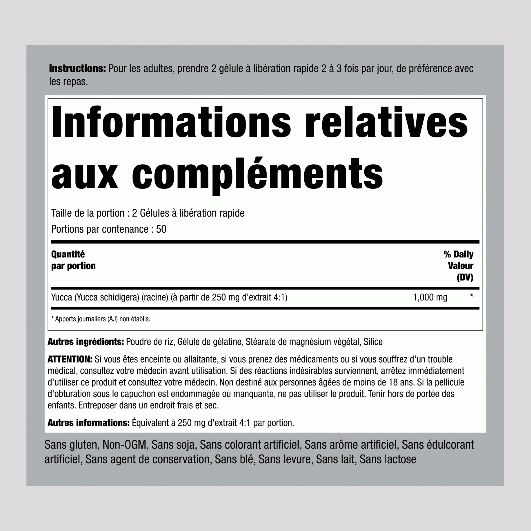 Racine de Yucca  1000 mg (par portion) 100 Gélules à libération rapide 2 Bouteilles   
