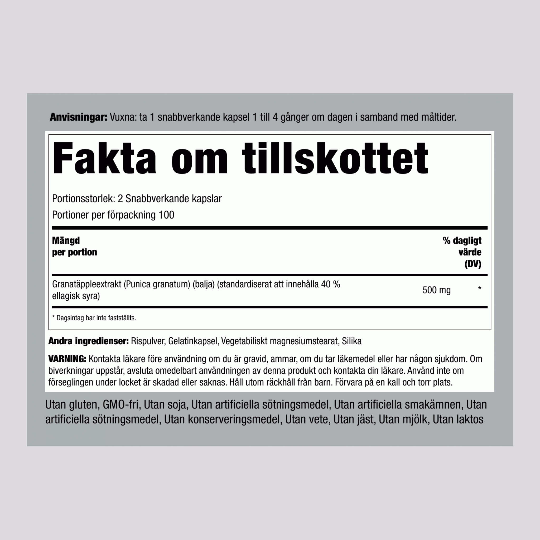 Granatäppleextrakt (standardiserat) 500 mg (per portion) 200 Snabbverkande kapslar     